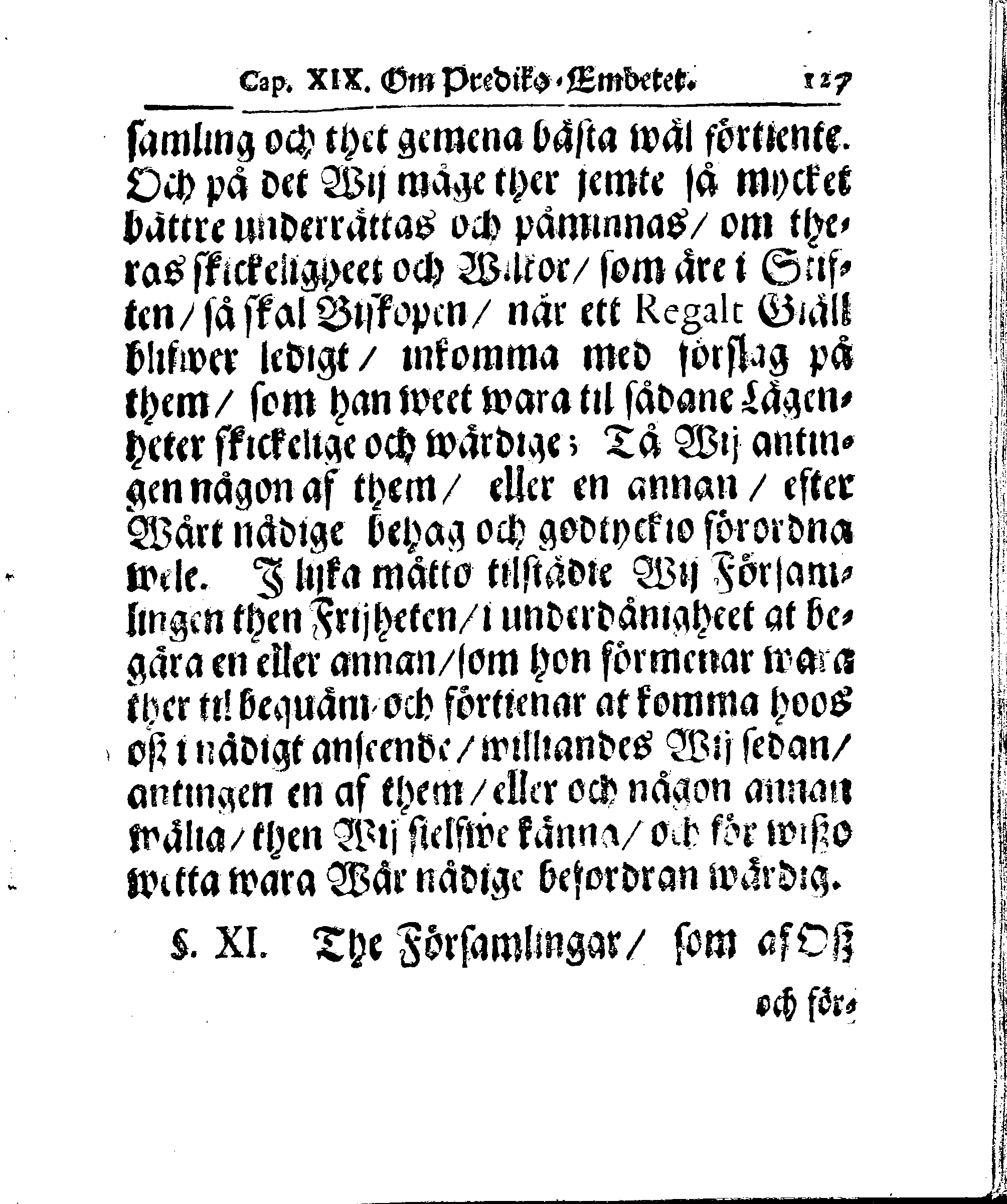 Kyrkio-Lag och Ordning, som then Stormächtigste Konung och Herre, Herr CARL then Elofte, Sweriges, Göthes och Wändes Konung, [etc.] Åhr 1686. hafwer låtit försatta, och Åhr 1687. af Trycket utgå och publicera. Jemte ther til hörige Stadgar
