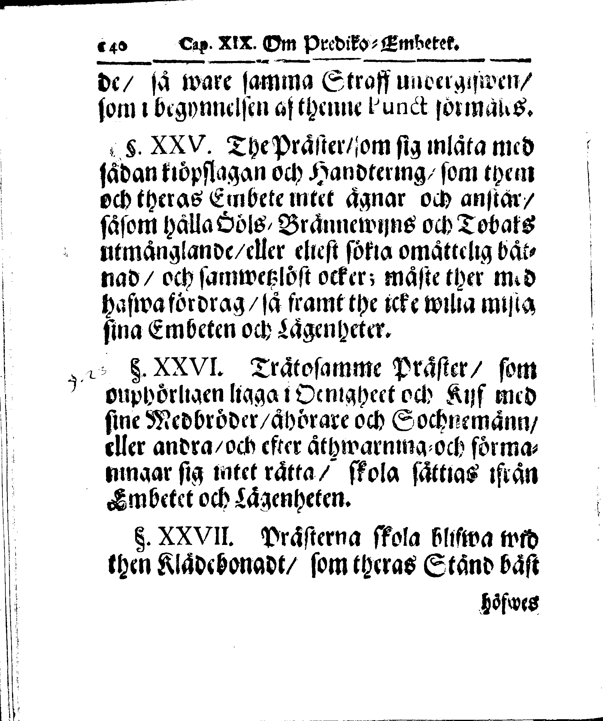 Kyrkio-Lag och Ordning, som then Stormächtigste Konung och Herre, Herr CARL then Elofte, Sweriges, Göthes och Wändes Konung, [etc.] Åhr 1686. hafwer låtit försatta, och Åhr 1687. af Trycket utgå och publicera. Jemte ther til hörige Stadgar
