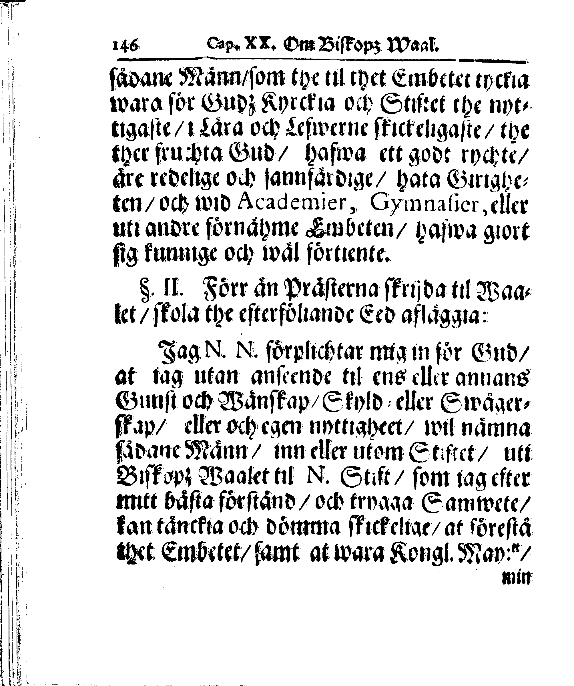 Kyrkio-Lag och Ordning, som then Stormächtigste Konung och Herre, Herr CARL then Elofte, Sweriges, Göthes och Wändes Konung, [etc.] Åhr 1686. hafwer låtit försatta, och Åhr 1687. af Trycket utgå och publicera. Jemte ther til hörige Stadgar