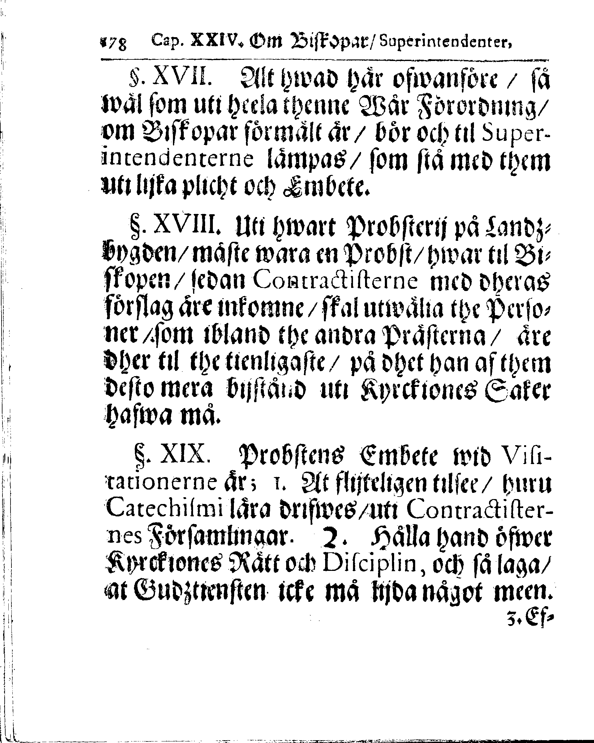 Kyrkio-Lag och Ordning, som then Stormächtigste Konung och Herre, Herr CARL then Elofte, Sweriges, Göthes och Wändes Konung, [etc.] Åhr 1686. hafwer låtit försatta, och Åhr 1687. af Trycket utgå och publicera. Jemte ther til hörige Stadgar
