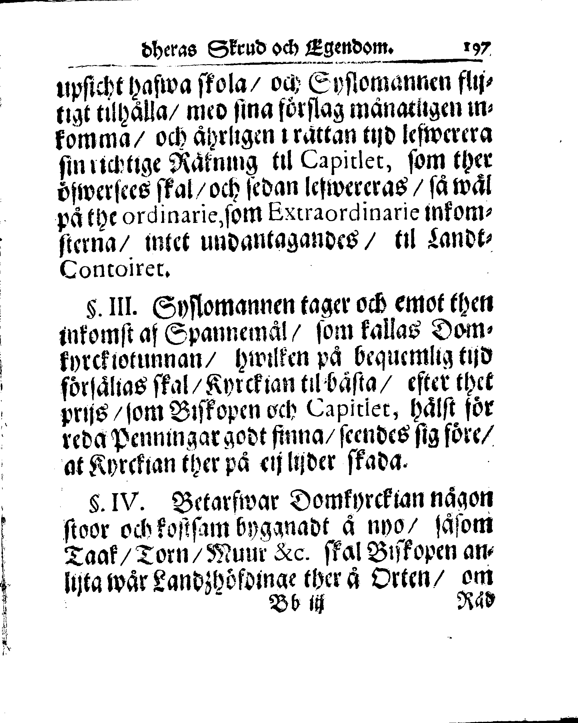 Kyrkio-Lag och Ordning, som then Stormächtigste Konung och Herre, Herr CARL then Elofte, Sweriges, Göthes och Wändes Konung, [etc.] Åhr 1686. hafwer låtit försatta, och Åhr 1687. af Trycket utgå och publicera. Jemte ther til hörige Stadgar