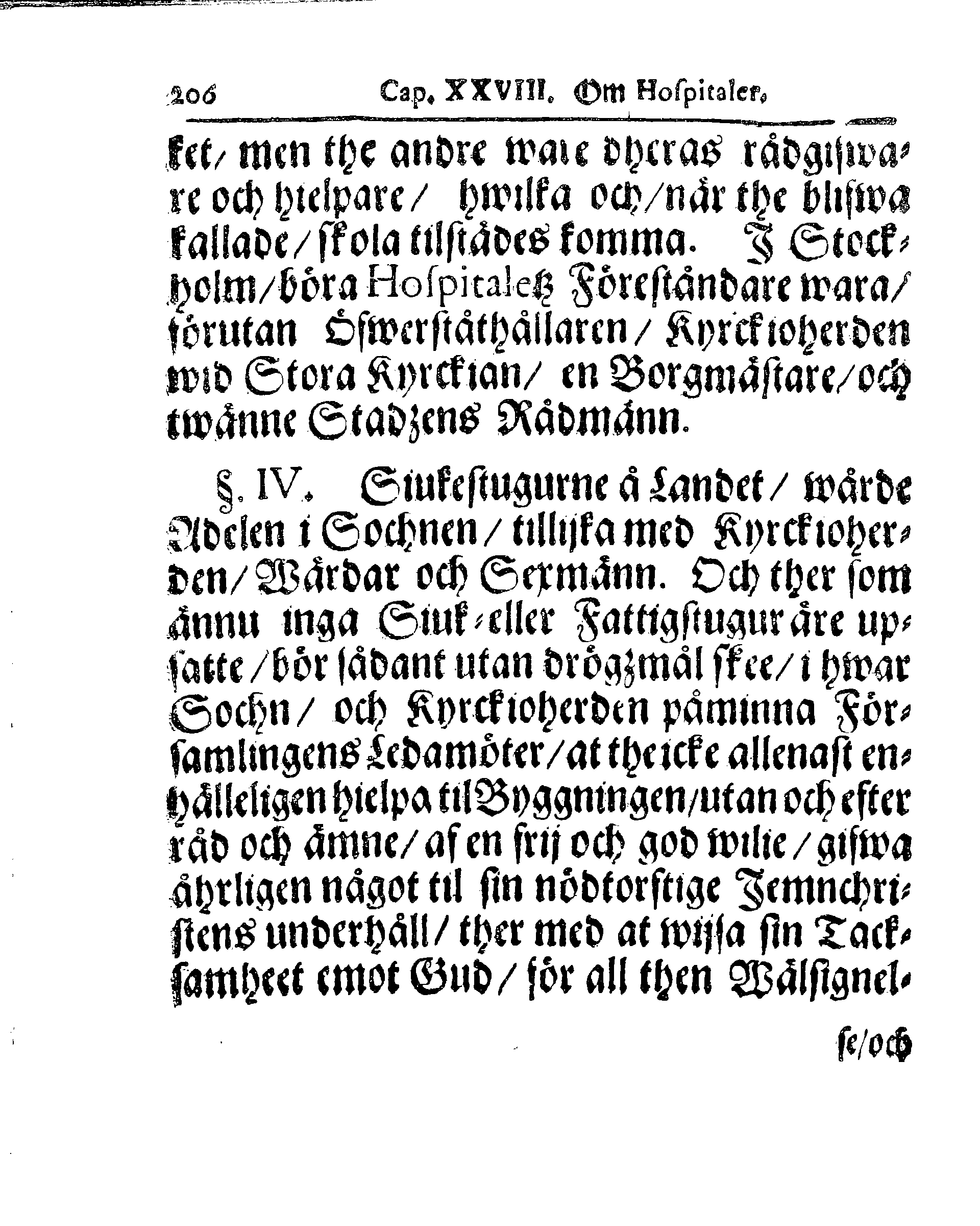 Kyrkio-Lag och Ordning, som then Stormächtigste Konung och Herre, Herr CARL then Elofte, Sweriges, Göthes och Wändes Konung, [etc.] Åhr 1686. hafwer låtit försatta, och Åhr 1687. af Trycket utgå och publicera. Jemte ther til hörige Stadgar