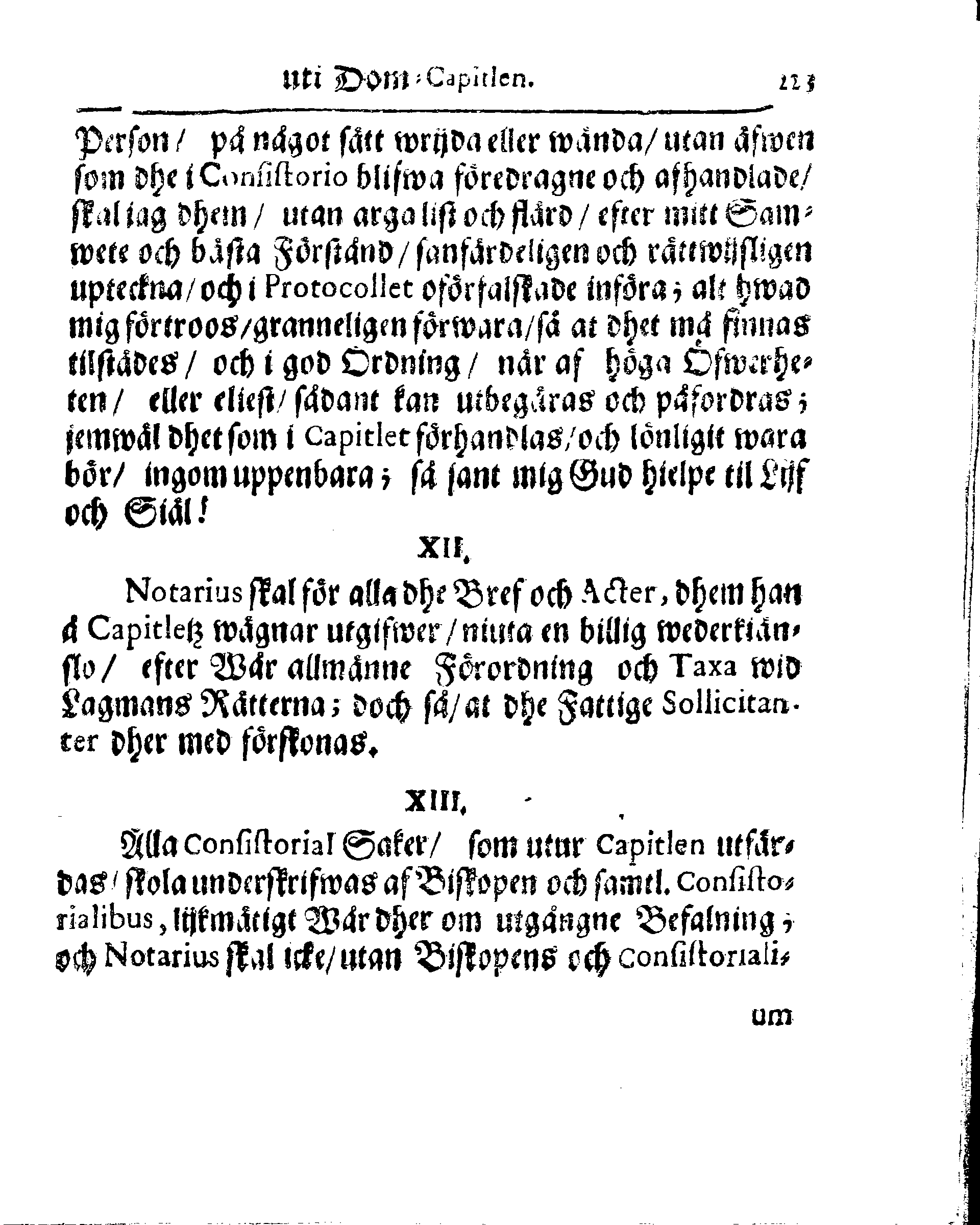 Kyrkio-Lag och Ordning, som then Stormächtigste Konung och Herre, Herr CARL then Elofte, Sweriges, Göthes och Wändes Konung, [etc.] Åhr 1686. hafwer låtit försatta, och Åhr 1687. af Trycket utgå och publicera. Jemte ther til hörige Stadgar