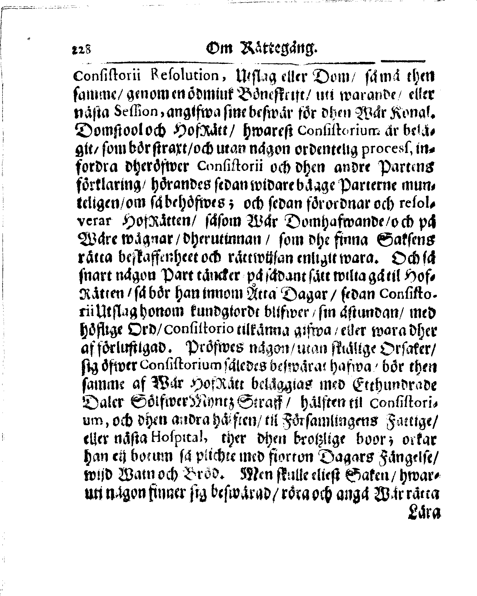 Kyrkio-Lag och Ordning, som then Stormächtigste Konung och Herre, Herr CARL then Elofte, Sweriges, Göthes och Wändes Konung, [etc.] Åhr 1686. hafwer låtit försatta, och Åhr 1687. af Trycket utgå och publicera. Jemte ther til hörige Stadgar