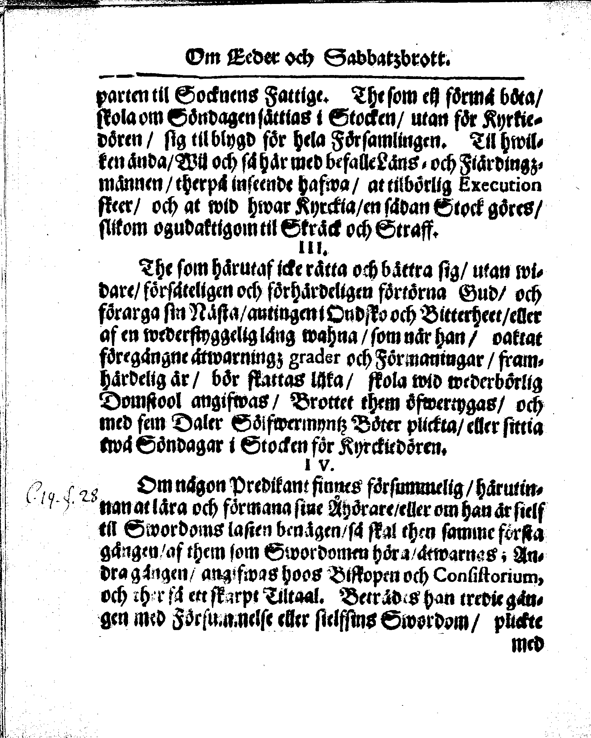 Kyrkio-Lag och Ordning, som then Stormächtigste Konung och Herre, Herr CARL then Elofte, Sweriges, Göthes och Wändes Konung, [etc.] Åhr 1686. hafwer låtit försatta, och Åhr 1687. af Trycket utgå och publicera. Jemte ther til hörige Stadgar