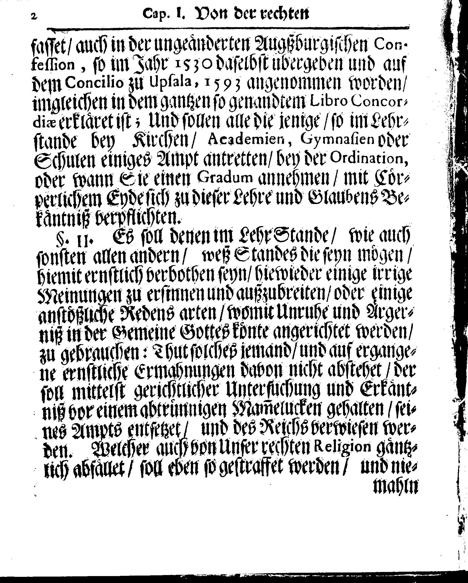 Kirchen-Gesetz und Ordnung, So der Großmächtigste König und Herr, Herr CARL, der Eilffte, Der Schweden, Gothen und Wenden König, [etc.] Im Jahr 1686 hat verfassen und Im Jahr 1687 im Druck außgehen und publiciren lassen. Mit denen dazu gehörigen Verordnungen.