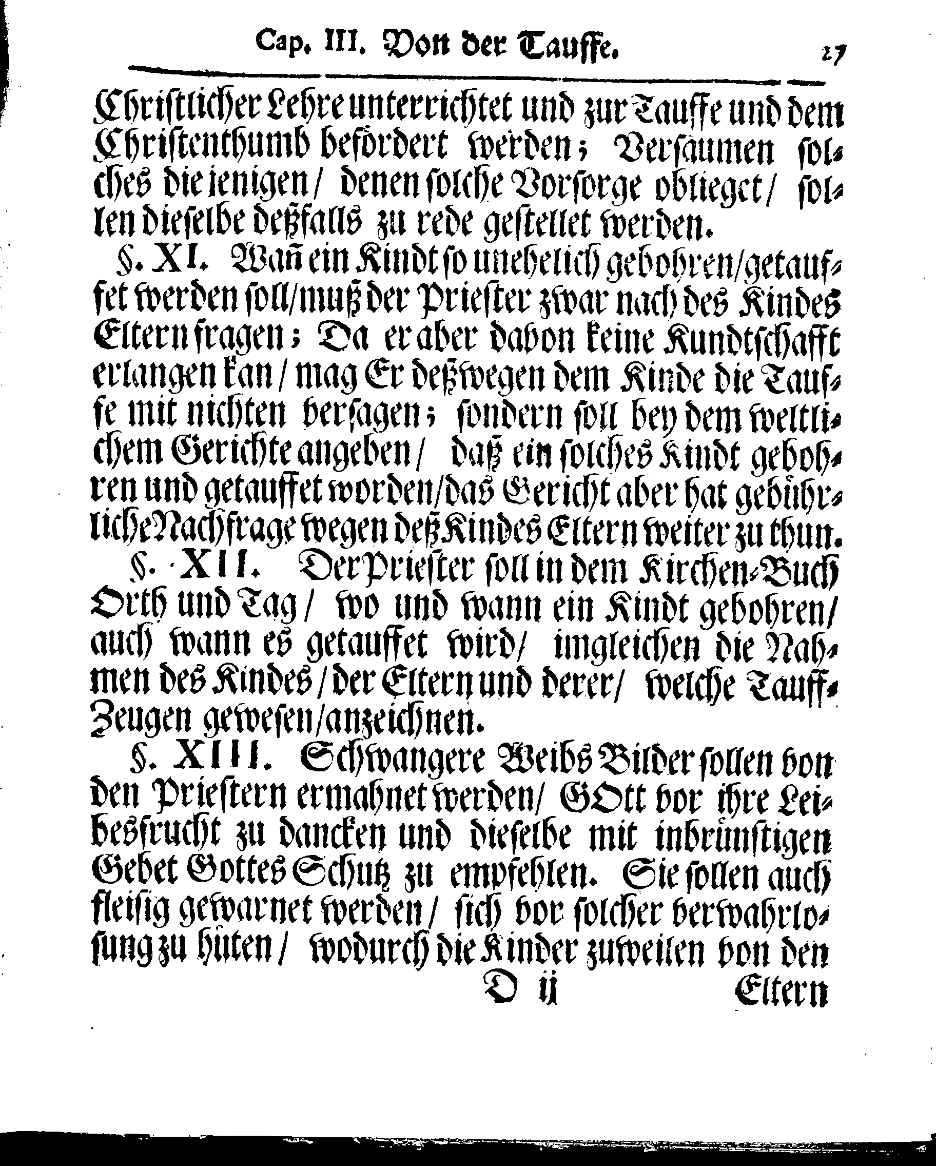 Kirchen-Gesetz und Ordnung, So der Großmächtigste König und Herr, Herr CARL, der Eilffte, Der Schweden, Gothen und Wenden König, [etc.] Im Jahr 1686 hat verfassen und Im Jahr 1687 im Druck außgehen und publiciren lassen. Mit denen dazu gehörigen Verordnungen.