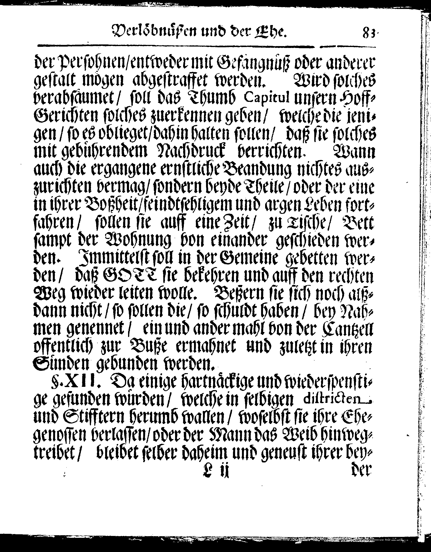 Kirchen-Gesetz und Ordnung, So der Großmächtigste König und Herr, Herr CARL, der Eilffte, Der Schweden, Gothen und Wenden König, [etc.] Im Jahr 1686 hat verfassen und Im Jahr 1687 im Druck außgehen und publiciren lassen. Mit denen dazu gehörigen Verordnungen.