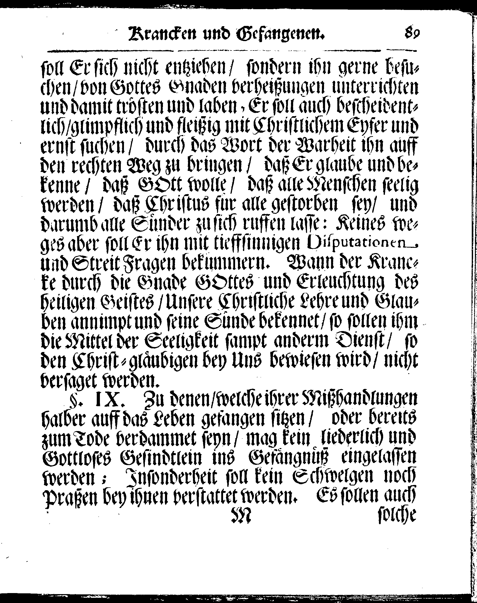 Kirchen-Gesetz und Ordnung, So der Großmächtigste König und Herr, Herr CARL, der Eilffte, Der Schweden, Gothen und Wenden König, [etc.] Im Jahr 1686 hat verfassen und Im Jahr 1687 im Druck außgehen und publiciren lassen. Mit denen dazu gehörigen Verordnungen.