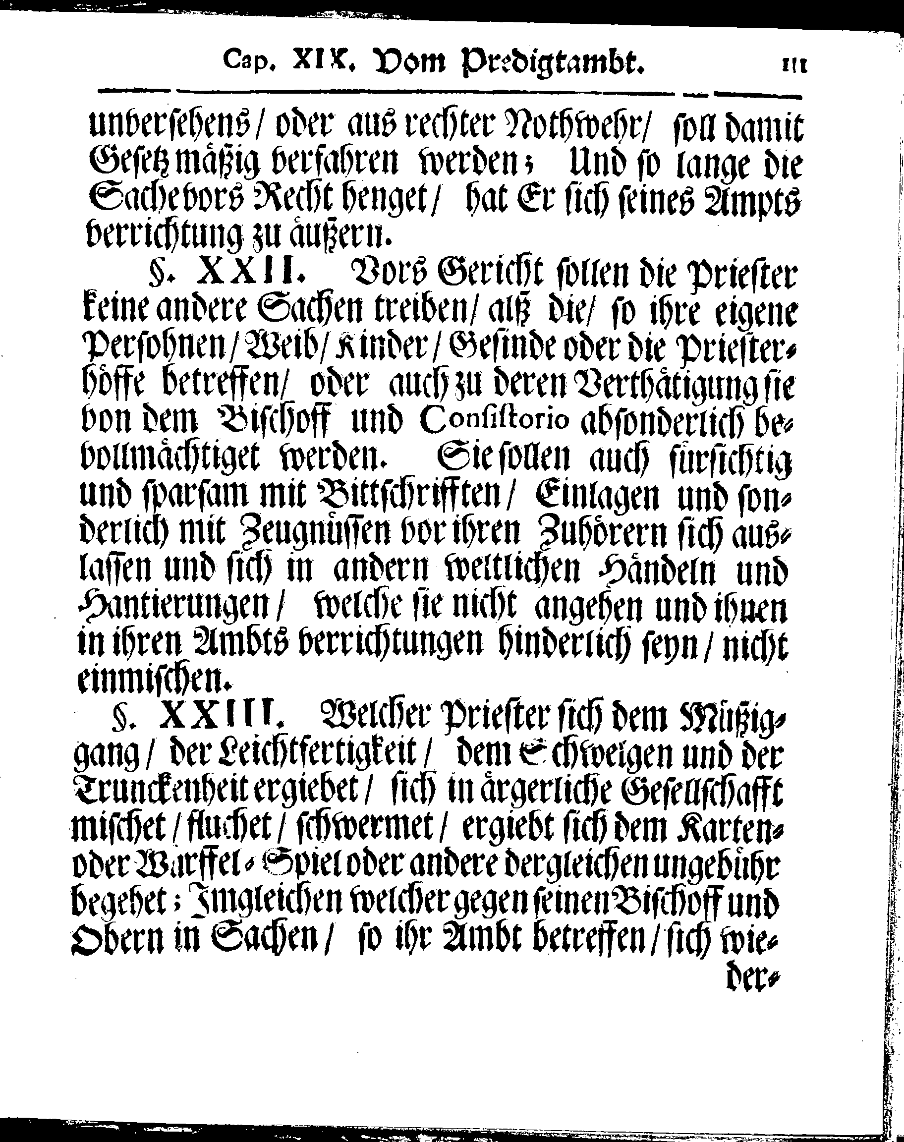 Kirchen-Gesetz und Ordnung, So der Großmächtigste König und Herr, Herr CARL, der Eilffte, Der Schweden, Gothen und Wenden König, [etc.] Im Jahr 1686 hat verfassen und Im Jahr 1687 im Druck außgehen und publiciren lassen. Mit denen dazu gehörigen Verordnungen.