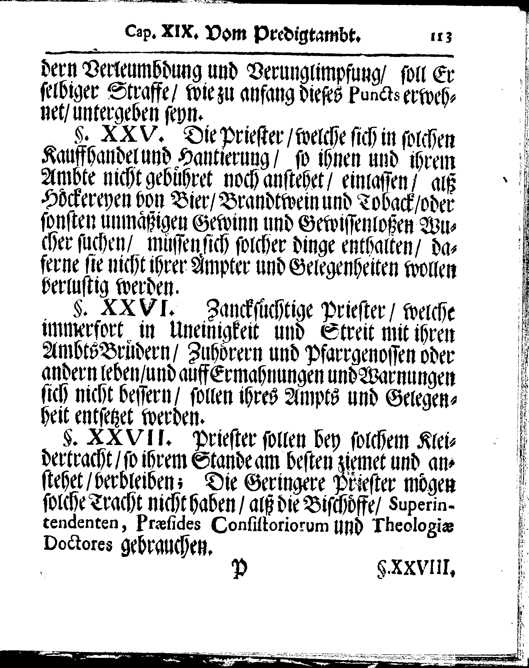 Kirchen-Gesetz und Ordnung, So der Großmächtigste König und Herr, Herr CARL, der Eilffte, Der Schweden, Gothen und Wenden König, [etc.] Im Jahr 1686 hat verfassen und Im Jahr 1687 im Druck außgehen und publiciren lassen. Mit denen dazu gehörigen Verordnungen.
