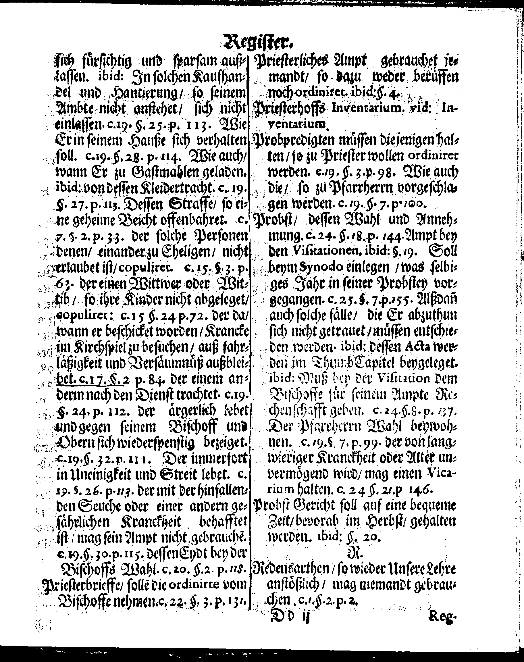 Kirchen-Gesetz und Ordnung, So der Großmächtigste König und Herr, Herr CARL, der Eilffte, Der Schweden, Gothen und Wenden König, [etc.] Im Jahr 1686 hat verfassen und Im Jahr 1687 im Druck außgehen und publiciren lassen. Mit denen dazu gehörigen Verordnungen.