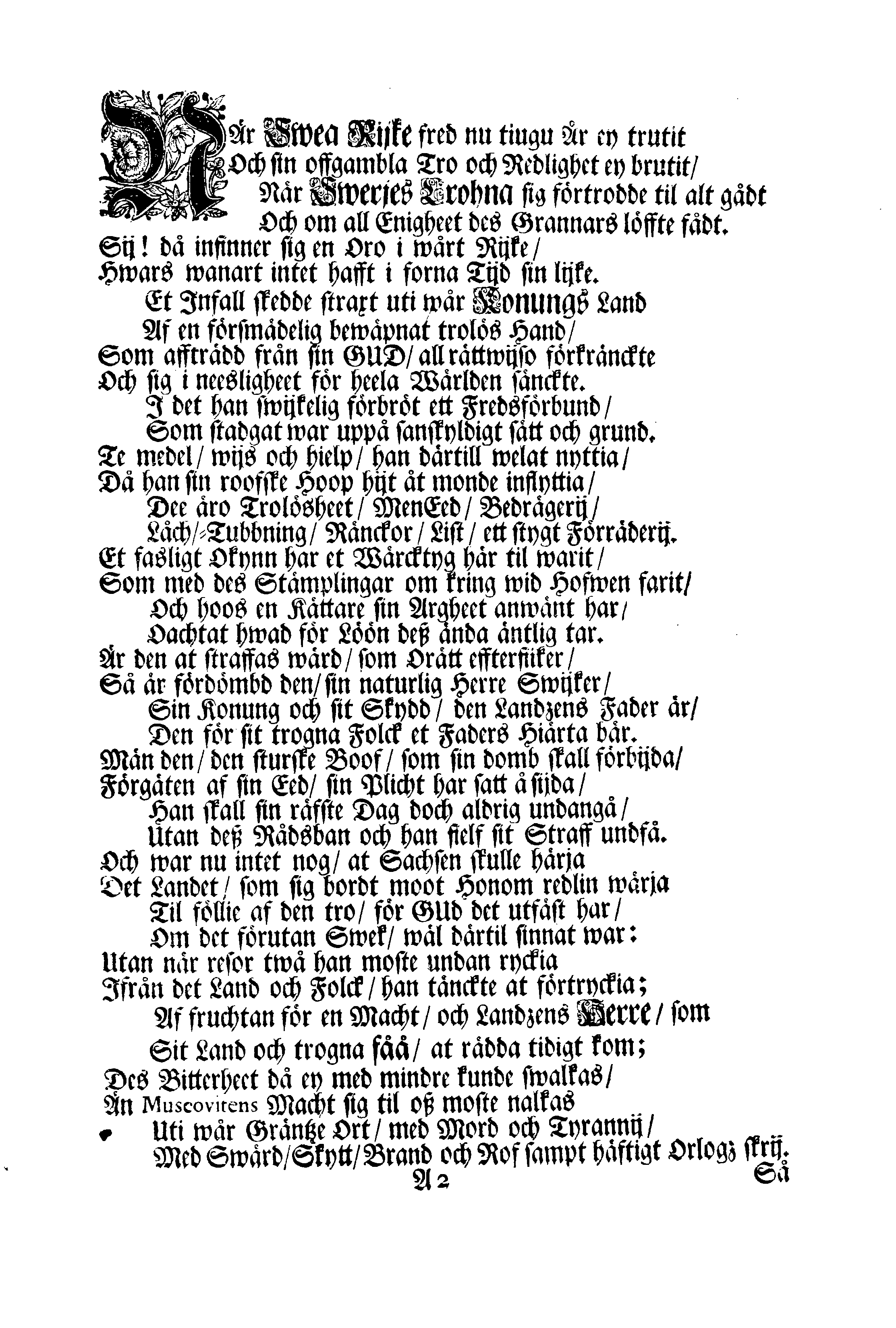 Krigs-Skalder och Lyckönskan öfwer Den Stormächtigste Konungs och Herres, Konung CARL den XII:tes, Sweriges, Göthes och Wändes &c. &c. &c. Allernådigste Konungs Ärhåldne stora och oförlijknelige Seger emot des trolösa Fiender å den lijfländska Sijdan. Med troplichtigste devotion författade af Hans Kongl. May:tz Allerunderdånigste Tiänare och Undersate Lars Stiärneld. På Tacksäyelse Dagen den 5. Febr. 1701.