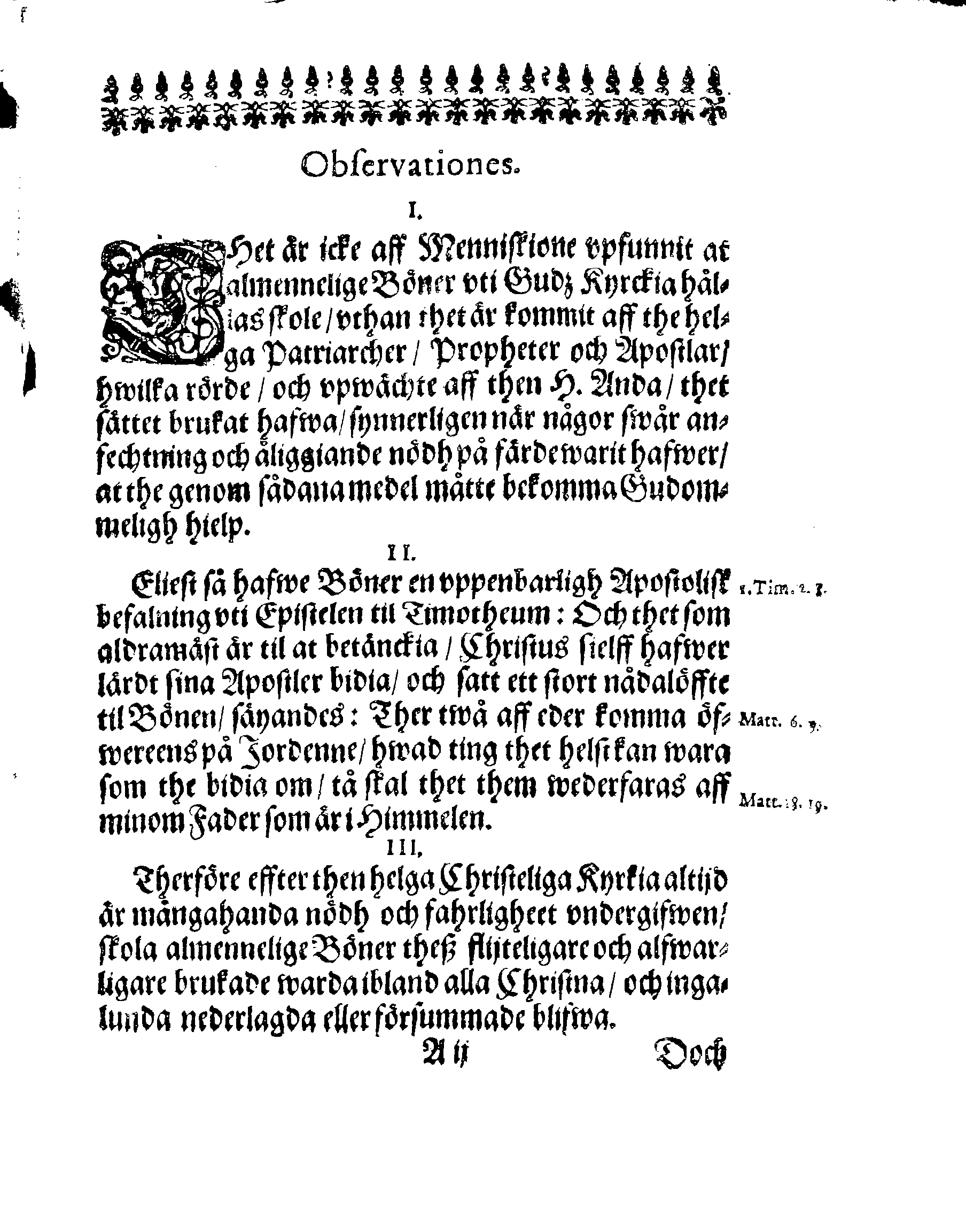 Några Böner Förordnade At allmenneligen brukas uthi alla församblingar, enkannerligen aff Predikostolen, i Sweriges Rijke och thes underliggiande Land och Provincier