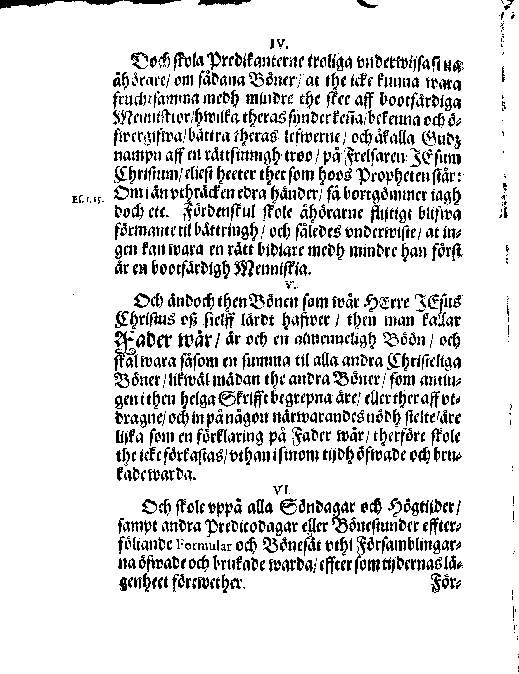 Några Böner Förordnade At allmenneligen brukas uthi alla församblingar, enkannerligen aff Predikostolen, i Sweriges Rijke och thes underliggiande Land och Provincier
