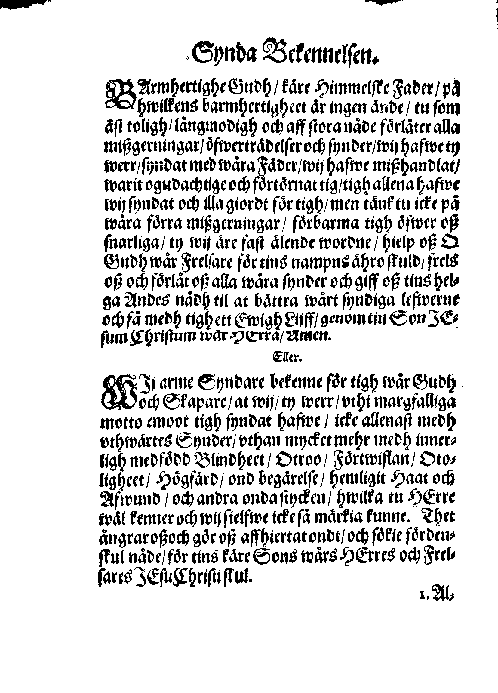 Några Böner Förordnade At allmenneligen brukas uthi alla församblingar, enkannerligen aff Predikostolen, i Sweriges Rijke och thes underliggiande Land och Provincier