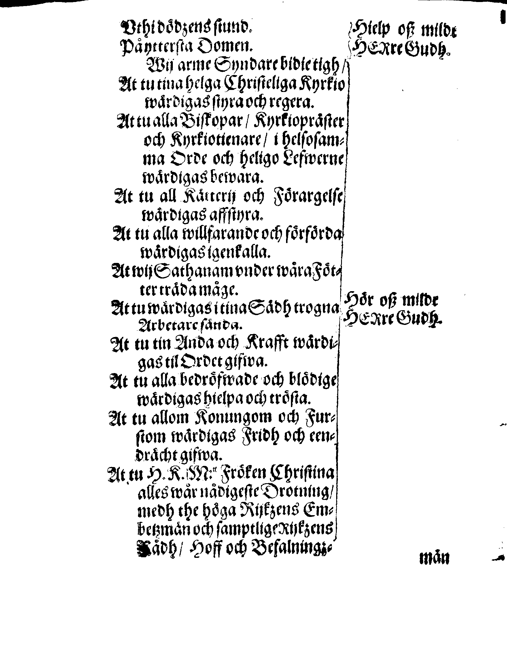 Några Böner Förordnade At allmenneligen brukas uthi alla församblingar, enkannerligen aff Predikostolen, i Sweriges Rijke och thes underliggiande Land och Provincier