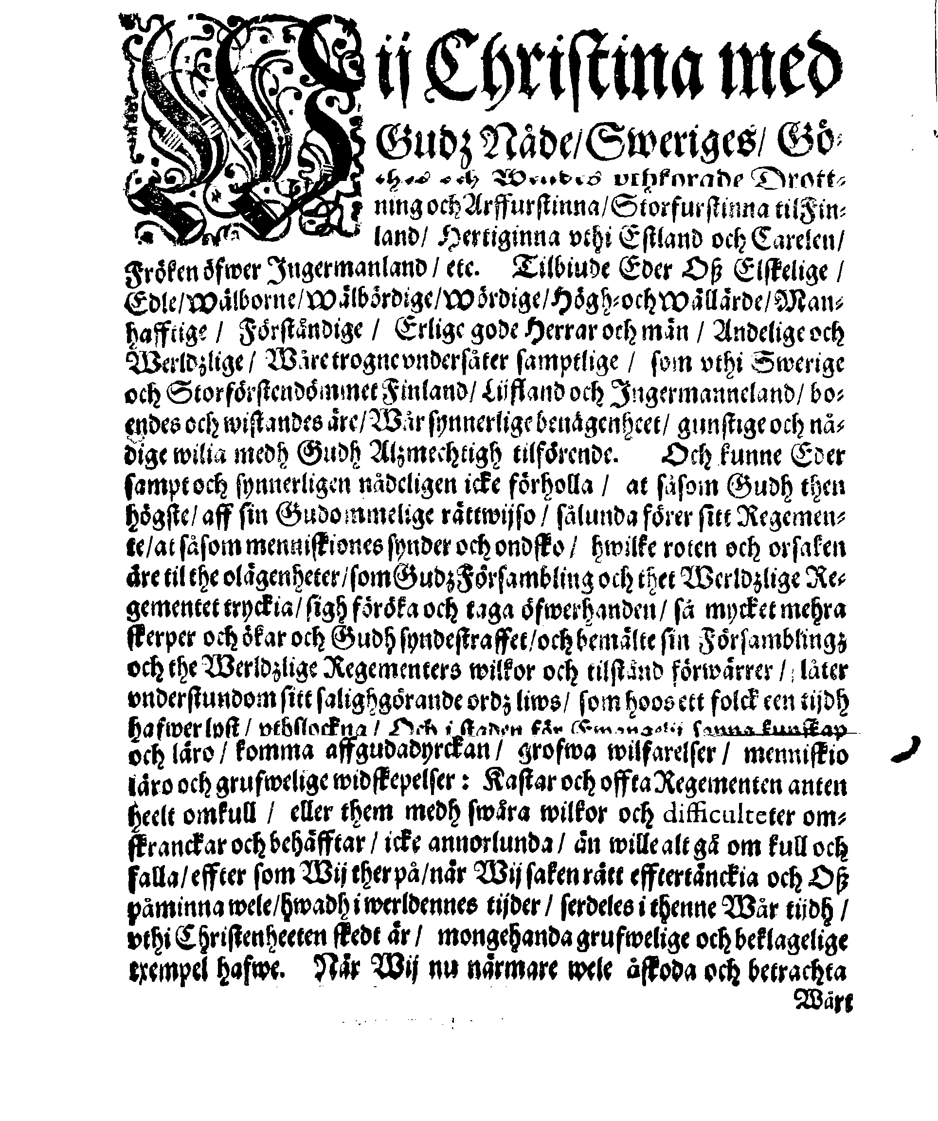 Kongl. May:tz PLACAT Om tree Almenne Solen Fasto- och Bönedagar som påbudne äre uthi innewarande åhr öfwer hela Swerige, Storfurstendömet Finland, Estland, Lijff- och Ingermanlandh at begå och hållas