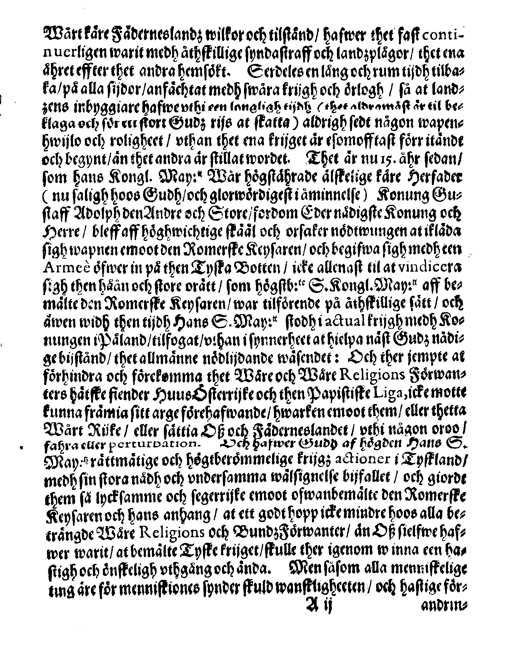 Kongl. May:tz PLACAT Om tree Almenne Solen Fasto- och Bönedagar som påbudne äre uthi innewarande åhr öfwer hela Swerige, Storfurstendömet Finland, Estland, Lijff- och Ingermanlandh at begå och hållas