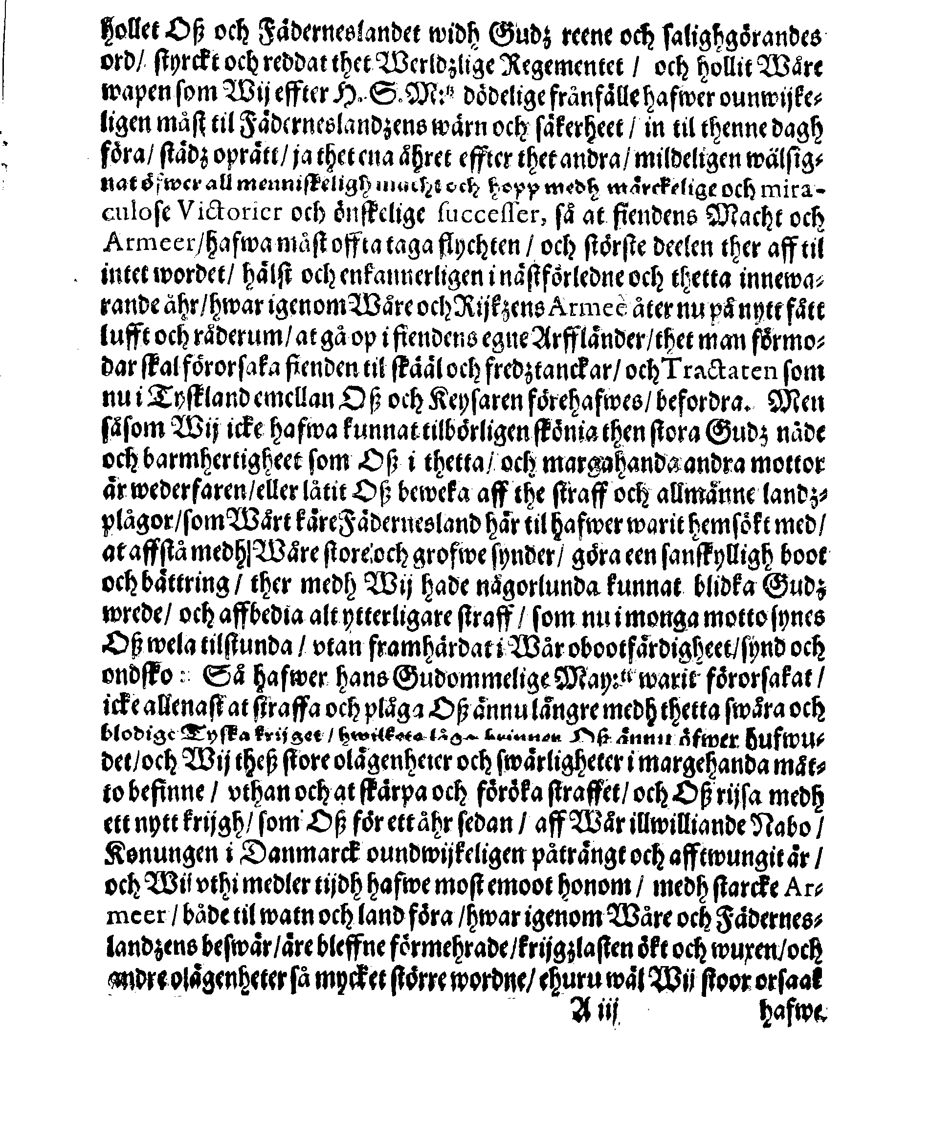 Kongl. May:tz PLACAT Om tree Almenne Solen Fasto- och Bönedagar som påbudne äre uthi innewarande åhr öfwer hela Swerige, Storfurstendömet Finland, Estland, Lijff- och Ingermanlandh at begå och hållas