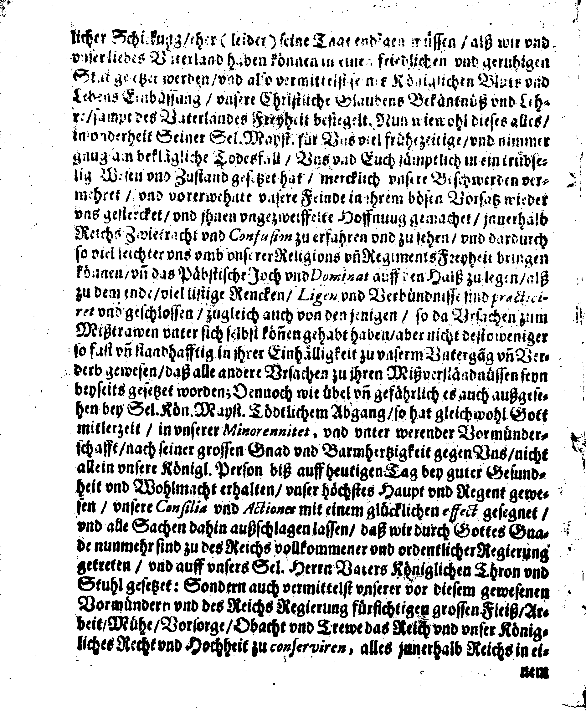 Königl. Mayst. PLACAT Wegen Dreyer Allgemeinen Solenn-Faste- und Bet-Tagen, so im itztlauffenden Jahre anbefohlen seyn, uber gantz Schweden, GroßFürstenthum Finland, Ehistland, Lieff- und Ingermanland zu begehen und halten