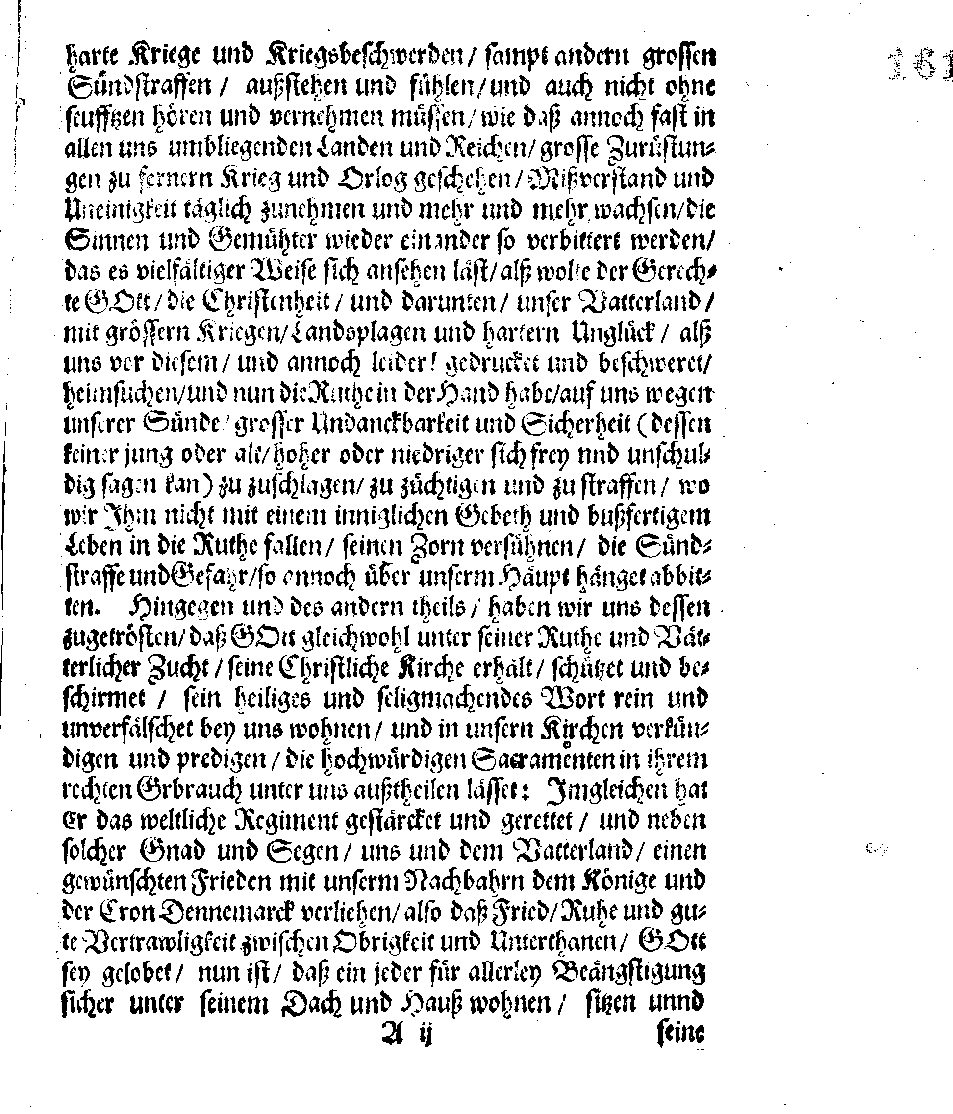 Ihrer Königl. Mayst. Unsers Allergnädigsten Königs und Herrn, [etc.] [etc.] PLACAT, Auff drey allgemeine Solenne Betetage, so in dem Königreiche Schweden und GroßFürstenthumb Finland, sampt allen dessen unterliegenden Landschafften, in diesem itslauffenden Jahr, sollen gehalten und gefeyret werden