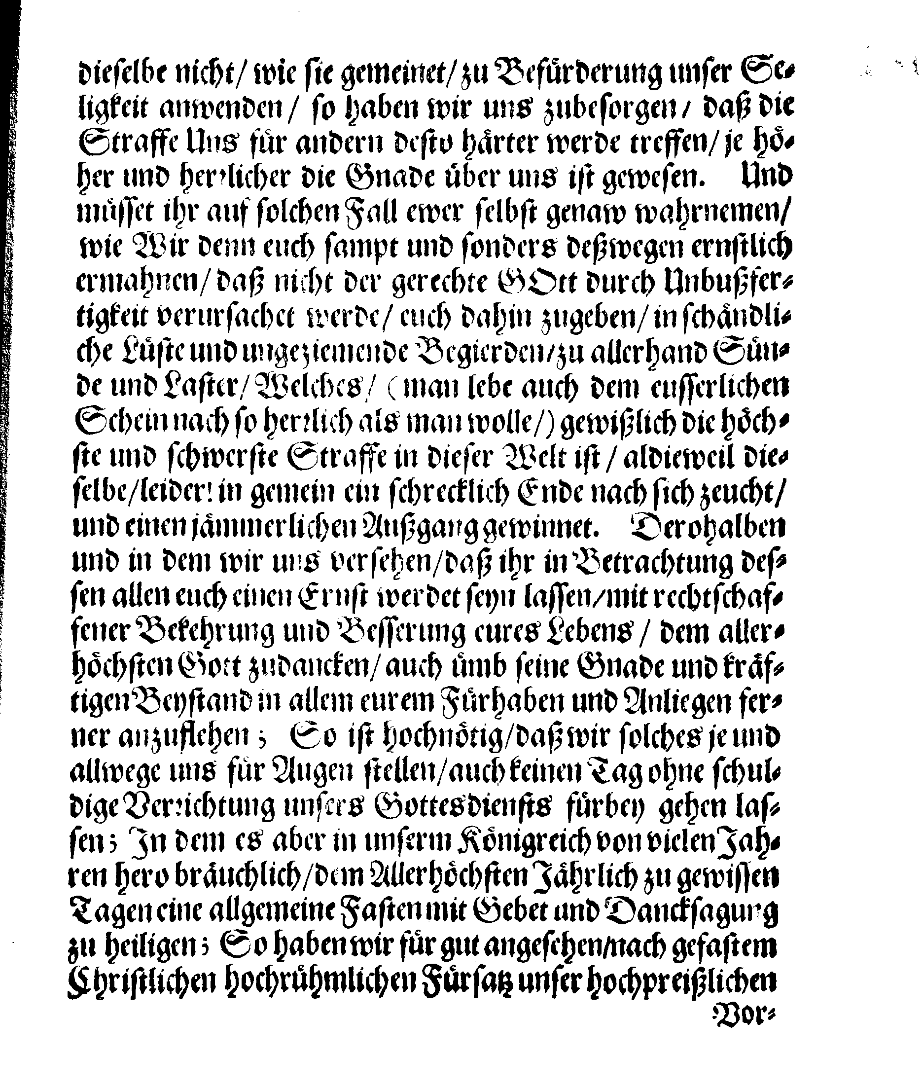 Königl. Majest. PLACAT, Wegen der drey Allgemeinen Solennen Danck-Fast- und Bettagen, so in gegenwertigem Jahr durch gantz Schweden und dessen unterliegenden Provincien, sampt dem Groß-Fürstenthumb Finland, wie auch Ehst-Lief- und Ingermanland sollen gehalten und gefeyret werden