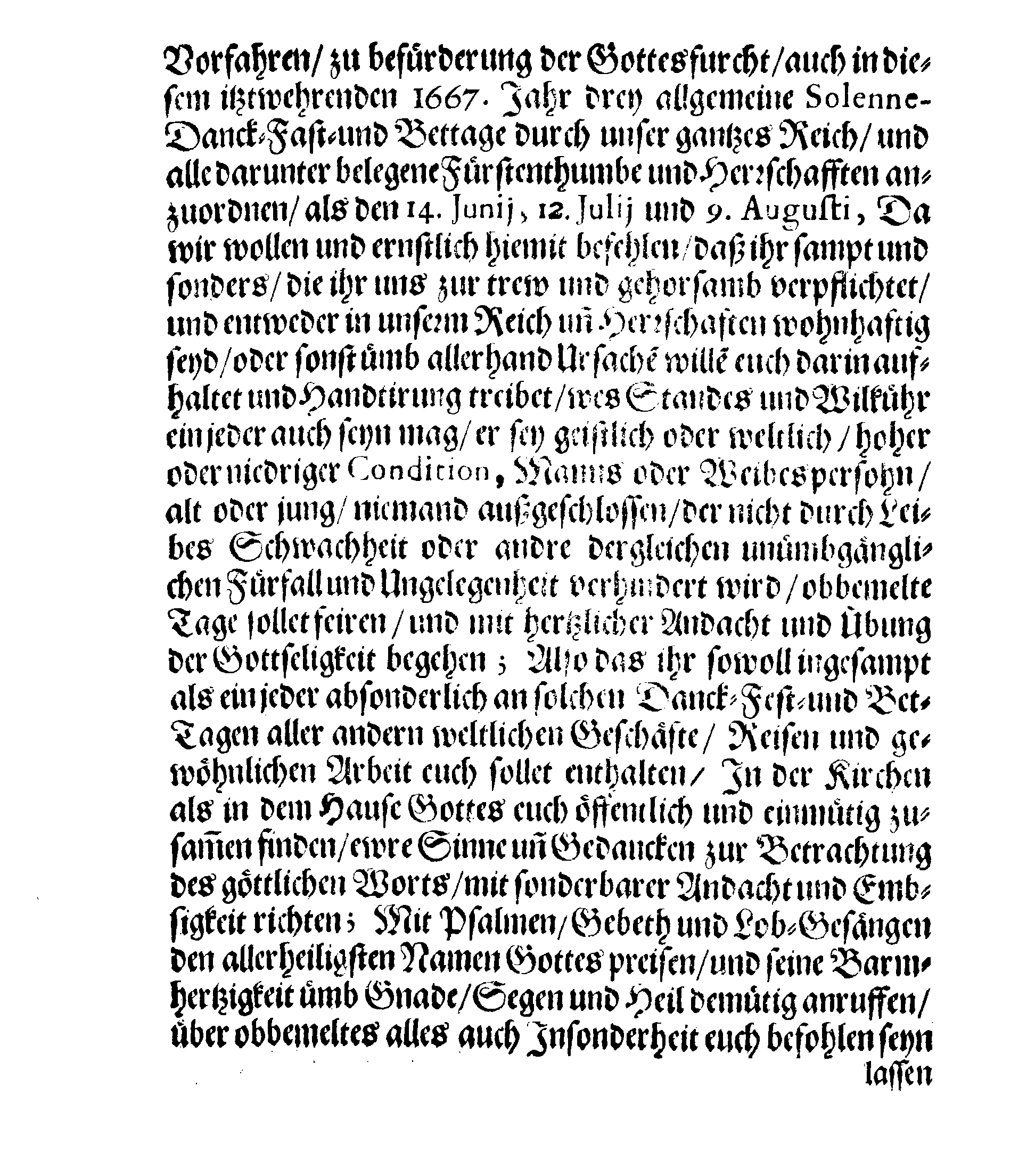 Königl. Majest. PLACAT, Wegen der drey Allgemeinen Solennen Danck-Fast- und Bettagen, so in gegenwertigem Jahr durch gantz Schweden und dessen unterliegenden Provincien, sampt dem Groß-Fürstenthumb Finland, wie auch Ehst-Lief- und Ingermanland sollen gehalten und gefeyret werden