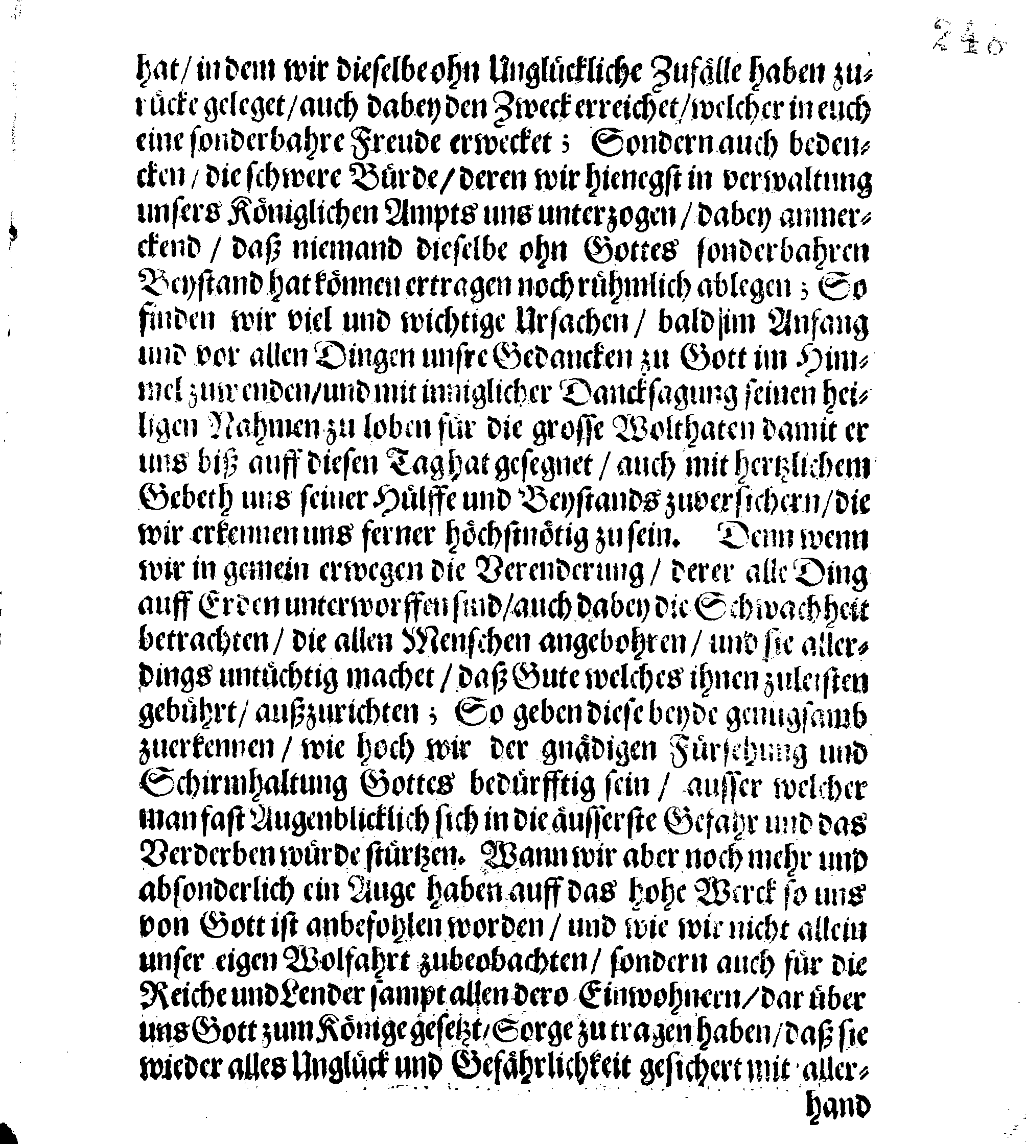 Ihr Königl. Mayst. PLACAT, Von wegen Der drey Algemeinen Solennen Danck-Fast- und Bettage, so in dem jetztwehrenden Jahr durch gantz Schweden und darunter liegenden Provincien, wie auch durch das Groß-Fürstenthumb Finland, sampt Ehst-Liff- und Ingermanland sollen gehalten und gefeiret werden