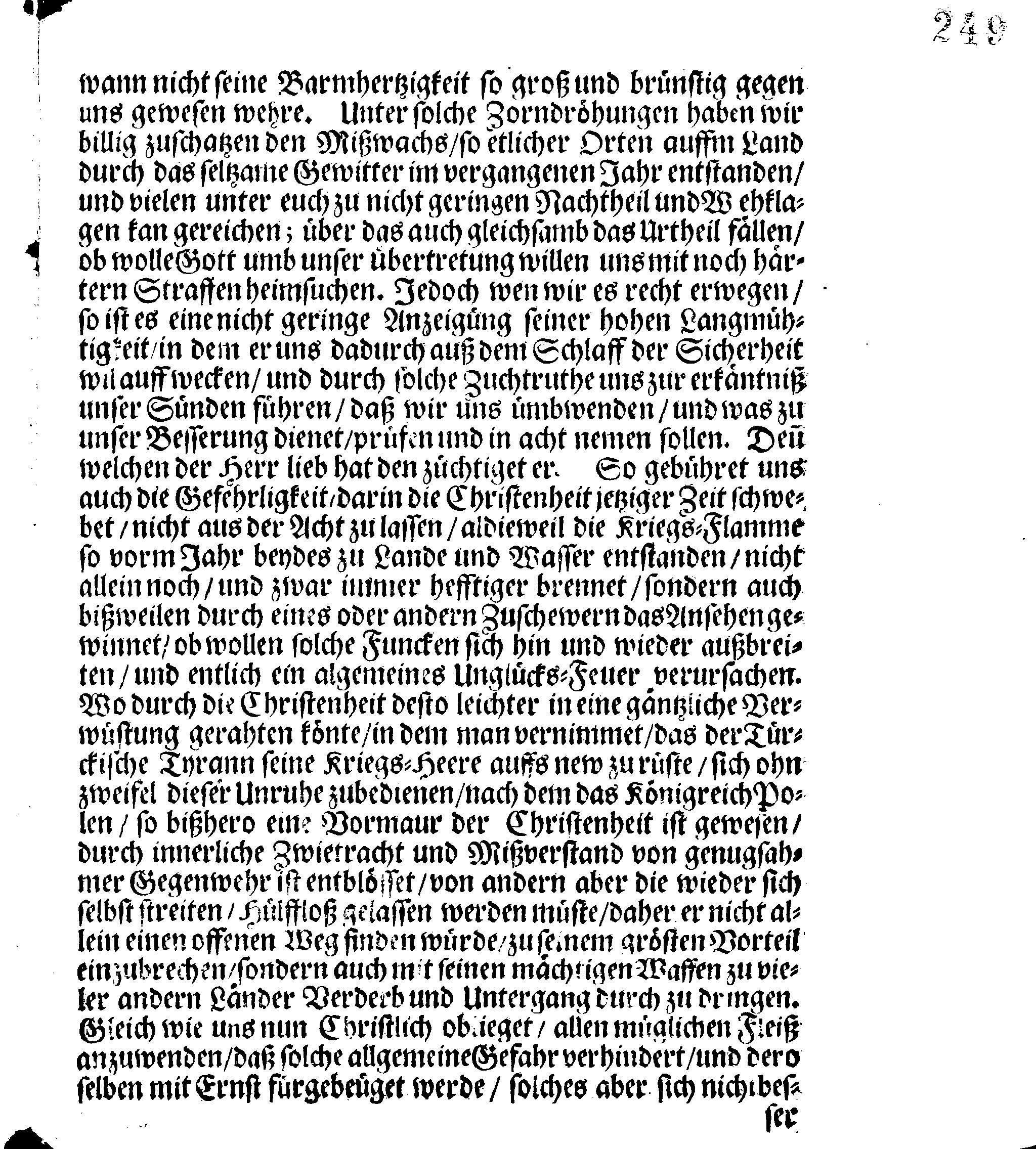 Ihr Königl. Mayst. PLACAT, Von wegen Der drey Algemeinen Solennen Danck-Fast- und Bettage, so in dem jetztwehrenden Jahr durch gantz Schweden und darunter liegenden Provincien, wie auch durch das Groß-Fürstenthumb Finland, sampt Ehst-Liff- und Ingermanland sollen gehalten und gefeiret werden