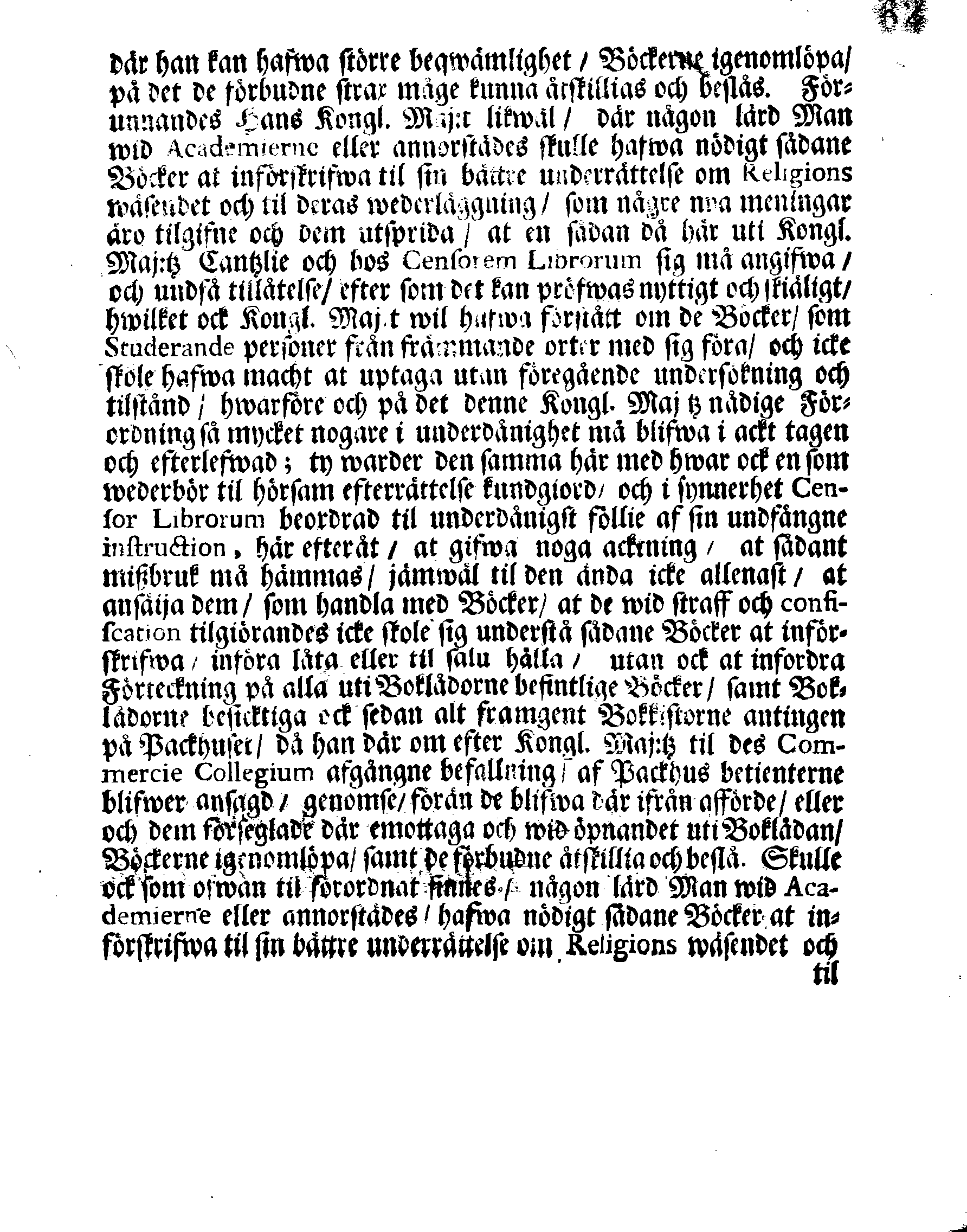Åtwarning, Uppå Hans Kongl. Maj:tz Nådigste Befallning af des Cantzlie Collegio utgången, til hämmande af inritade och föröfwade mißbruk, emot Kongl. Förordningar, angående hwarjehanda kätterska och andra skadeliga Böckers upläggiande, införande eller försälliande i Kongl. Maj:tz Rike och des tilhörige Länder och Herrskaper, wederbörande til efterrättelse 