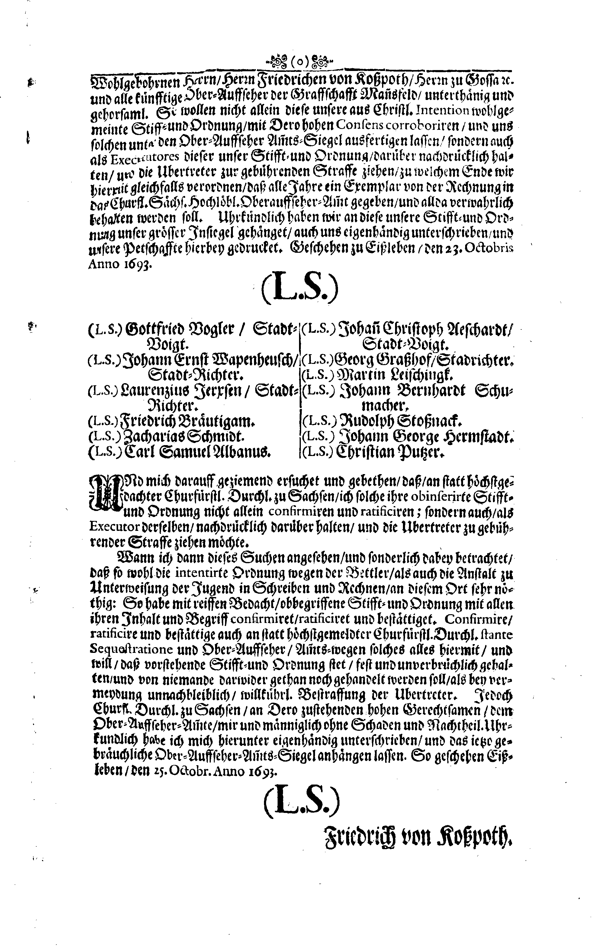 IRMENSULA LUTHERI, oder Ehren-Gedächtnüß des Grossen Lutheri, In der ausführlichen Beschreibung, wie das jenige Hauß, darinne derselbe zu Eißleben gebohren worden, von dem Rathe daselbst aufferbauet, und Am 31. Octobris 1693. solenniter, in Volckreicher Versammlung, zu einen Allmosen-Hause auch Schreib- und Rechen-Schule, eingeweihet worden, Welche hierdurch der gantzen Evangelischen Christenheit wolte kund machen, Gottfried Vogler, der Zeit regierender Stadt-Voigt bey der Alt-Stadt Eißleben