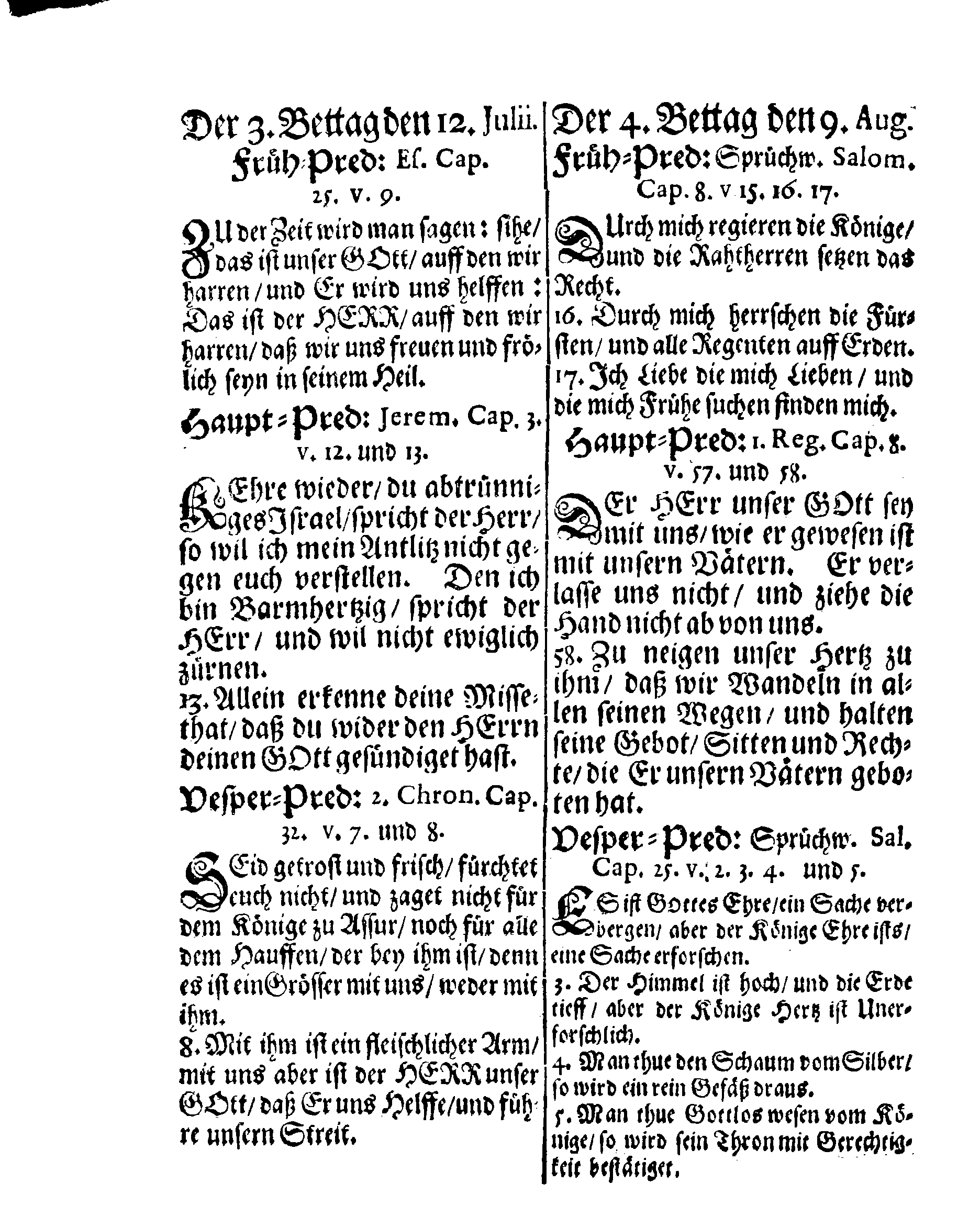 Ihrer Königl. Majest. PLACAT, Wegen Vier allgemeiner Solennen, Danck-Fast-Buß- und Bet-Tagen, so über das gantze Reich Schweden, Groß-Fürstenthumb Finnland, und allen der Crohn Schweden zugehörigen Fürstenthümern, Ländern und Herrschaften Feyerlich sollen celebriret und begangen werden im nechstkommenden Jahr 1701