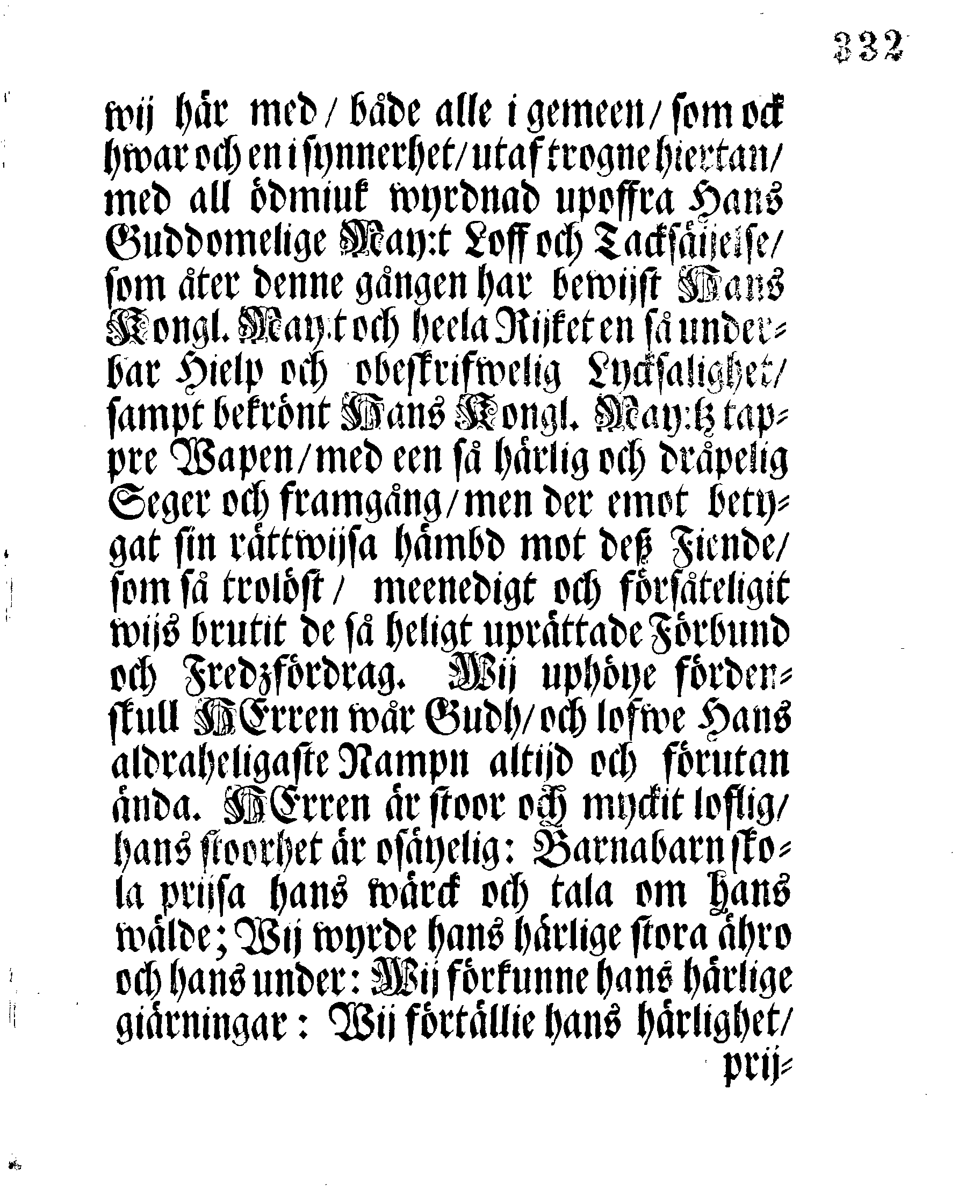 Tacksäijelse-Skrifft öfwer den härlige SEGER, Hwarmed Gudh den Aldrahögste, har wälsignat Hans Kongl. May:tz Wår Allernådigste Konungs Rättmätige Wapen, Emoot Des Fiende, Konungen i Pohlen, Samt Des Sachsiska och Pohlniska Armee, Wid Cliskov i Lilla Pohlen, den 9/19 Julii sidstl. Efter Hans Kongl. May:tz Nådigste Befallning, Upläsen uti alla Församblingar, öfwer heela Sweriges Rijke, ock dess underliggiande Land och Herrskaper, den 20 Novembris, Åhr 1702