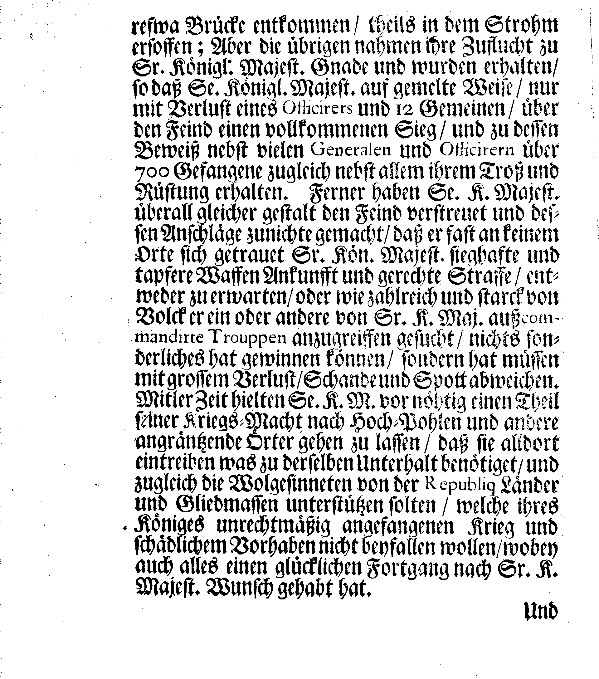 Danck-Schrifft über Ir. Königl. Majest. Rechtmäßige und tapfere Waffen glücklichen Fortgang, womit GOTT dem Allerhöchsten gefallen dieselbe in dem nechstverflossenen Feld-Zuge zu beglücken und zu bekröhnen, wieder Den König von Pohlen und dessen Krieges-Volck, Durch das sieghaffte Treffen bey Pultousk den 21. Aprilis, Und Eroberung der Stadt Thorn den verwichenen 4. Octobris sowohl als sonst. Nach Ir. Königl. Majest. Gnädigsten Befehl, Verlesen in allen Versammlungen in dessen gantzen Reiche Schweden, Groß-Fürstenthum Finnland und denen darunter liegenden Hertzogthümern, Ländern und Herrschafften, den 12. Februarii im Jahr 1704