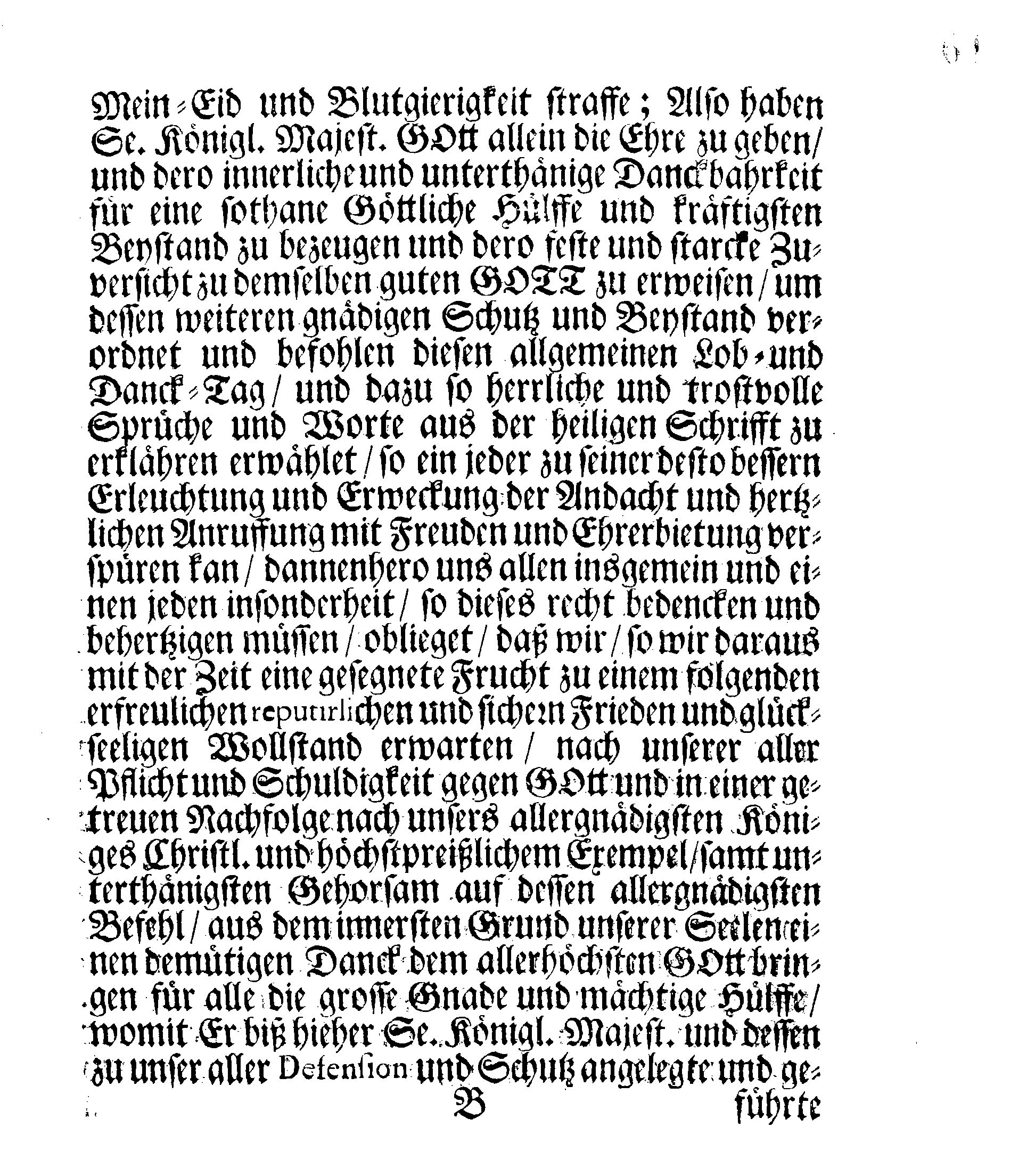 Danck-Schrifft über Ir. Königl. Majest. Rechtmäßige und tapfere Waffen glücklichen Fortgang, womit GOTT dem Allerhöchsten gefallen dieselbe in dem nechstverflossenen Feld-Zuge zu beglücken und zu bekröhnen, wieder Den König von Pohlen und dessen Krieges-Volck, Durch das sieghaffte Treffen bey Pultousk den 21. Aprilis, Und Eroberung der Stadt Thorn den verwichenen 4. Octobris sowohl als sonst. Nach Ir. Königl. Majest. Gnädigsten Befehl, Verlesen in allen Versammlungen in dessen gantzen Reiche Schweden, Groß-Fürstenthum Finnland und denen darunter liegenden Hertzogthümern, Ländern und Herrschafften, den 12. Februarii im Jahr 1704
