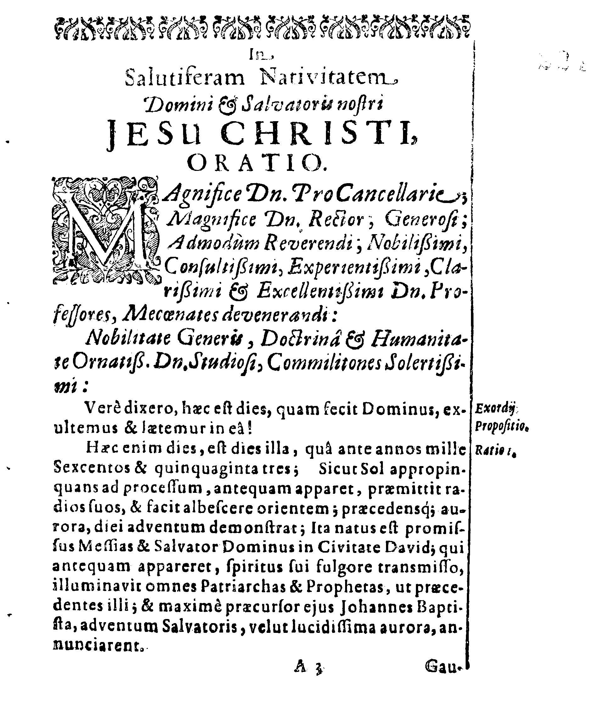 In SALUTIFERAM NATIVITATEM Domini & Salvatoris nostri JESU CHRISTI, ORATIO: Quam DEO Duce ac Auspice, In Inclyta Regia GUSTAVIana ADOLPHIna Academia, quae Dorpati Livonorum est ad Embeccam, Die 18. Decembris, Anno 1652, publice in Auditorij Magno pro concione enarrabat BRYNOLPHUS ARVIDI GOVINIUS, Wermelandia Svecus
