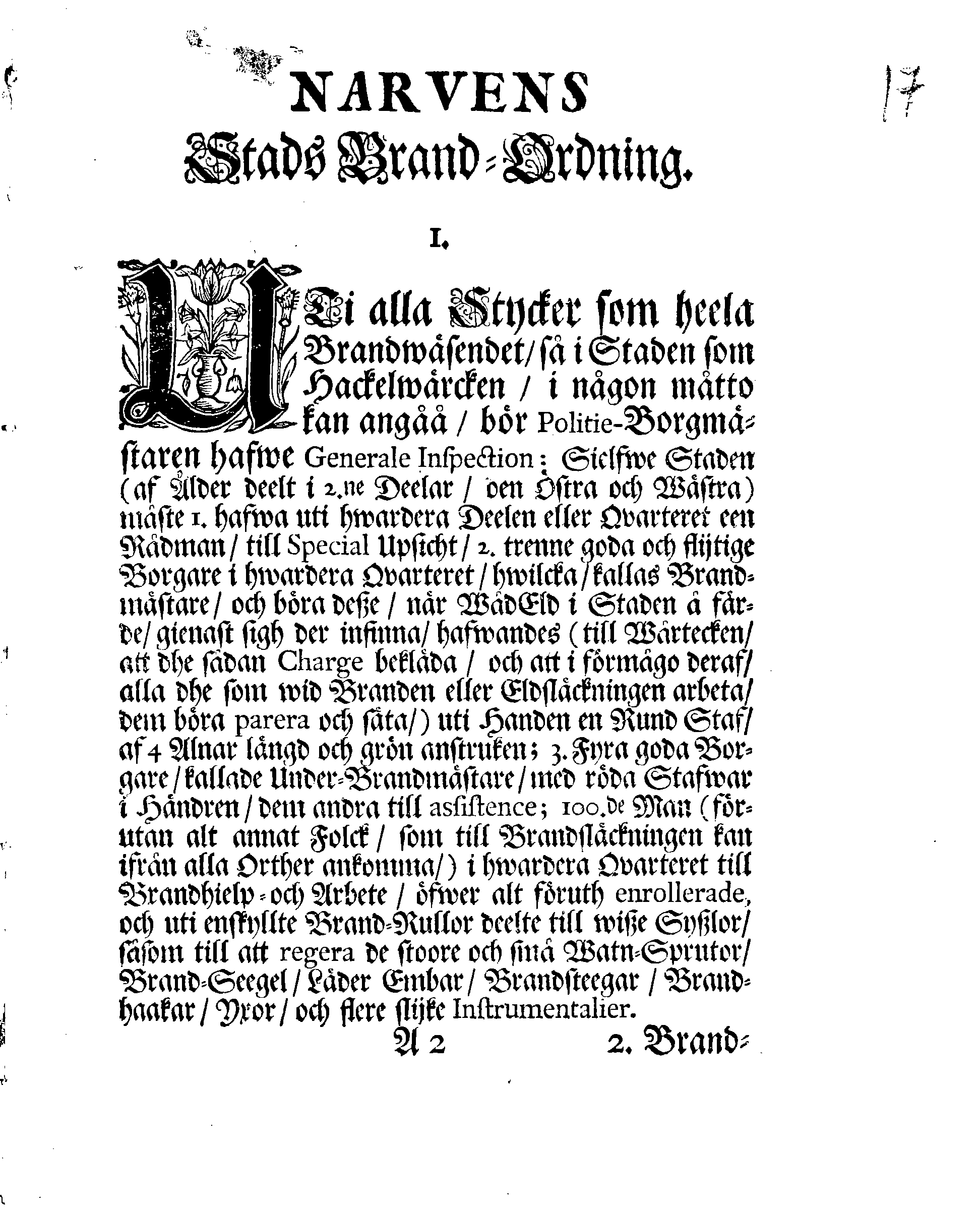 NARVENS Stads Brand-Ordning, Hwar effter Den Edle och Låfl. MAGISTRATEN, med flere, som det angår, wid sådant tillfälle sig hafva att regulera och rätta