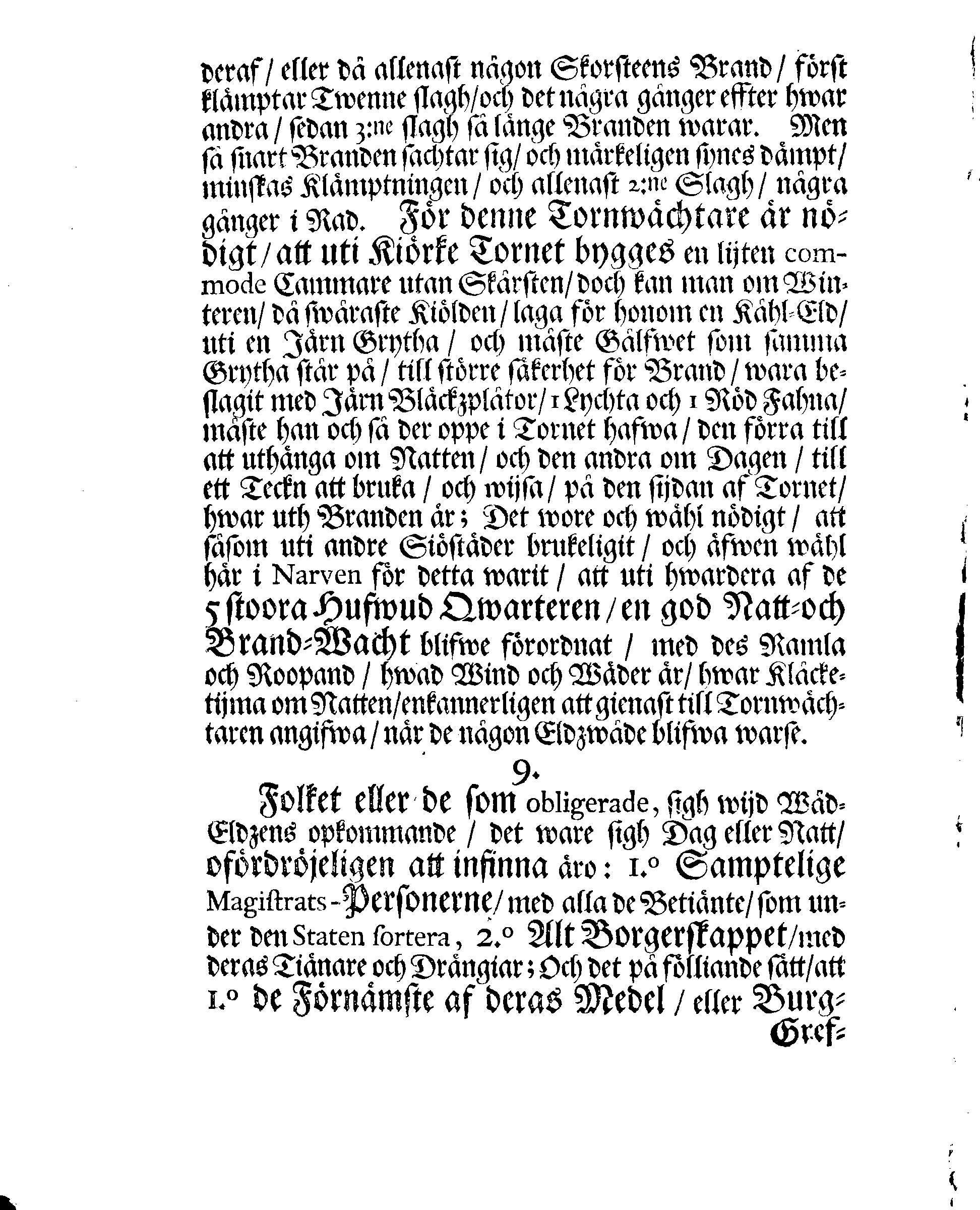 NARVENS Stads Brand-Ordning, Hwar effter Den Edle och Låfl. MAGISTRATEN, med flere, som det angår, wid sådant tillfälle sig hafva att regulera och rätta