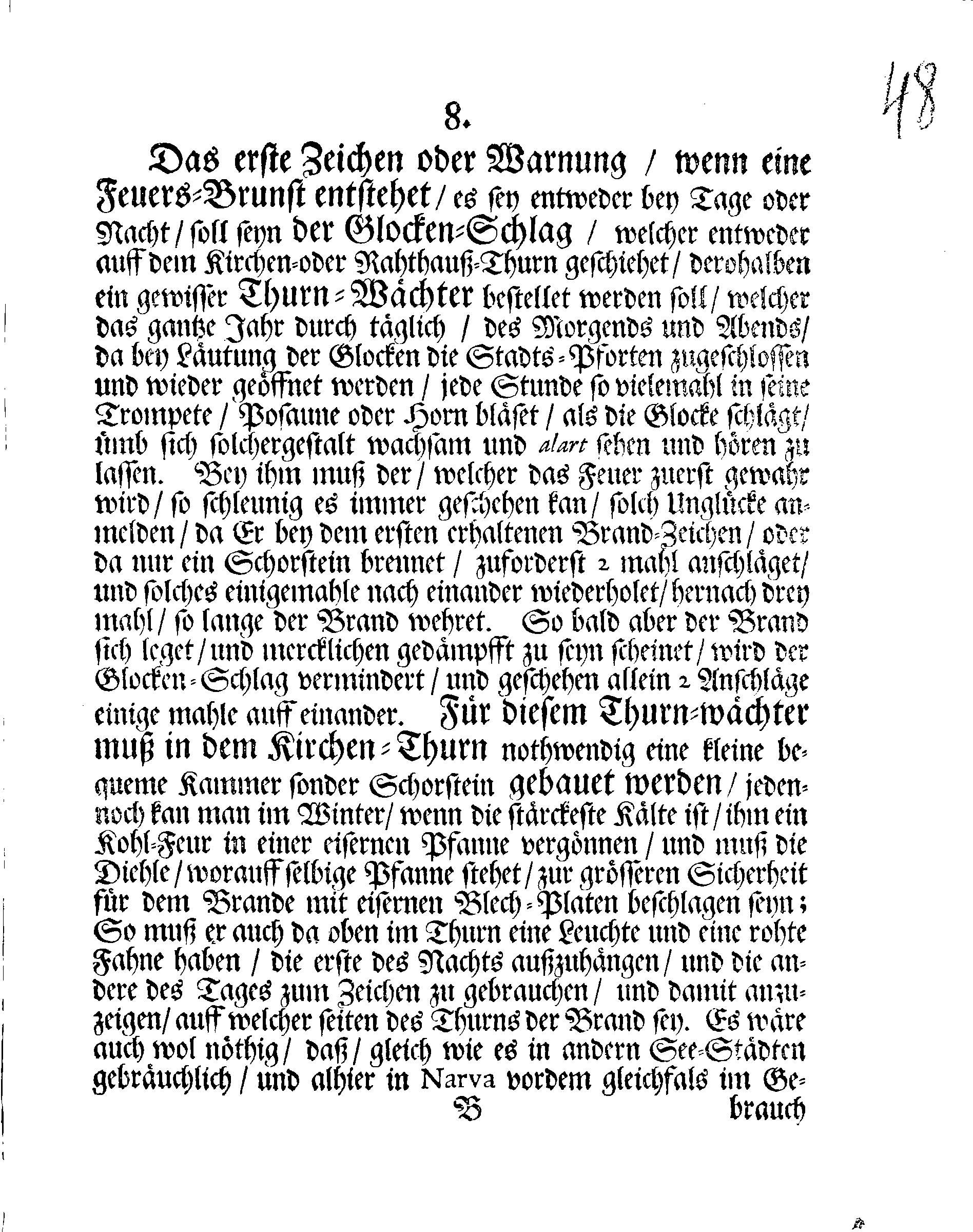 Der Stadt NARVA Brand-Ordnung, Nach welcher sich E:Edler und Löbl: MAGISTRAT hieselbst, wie auch andere mehr, welchen dieses angehet, bey solcher Begebenheit zu reguliren und zu richten haben