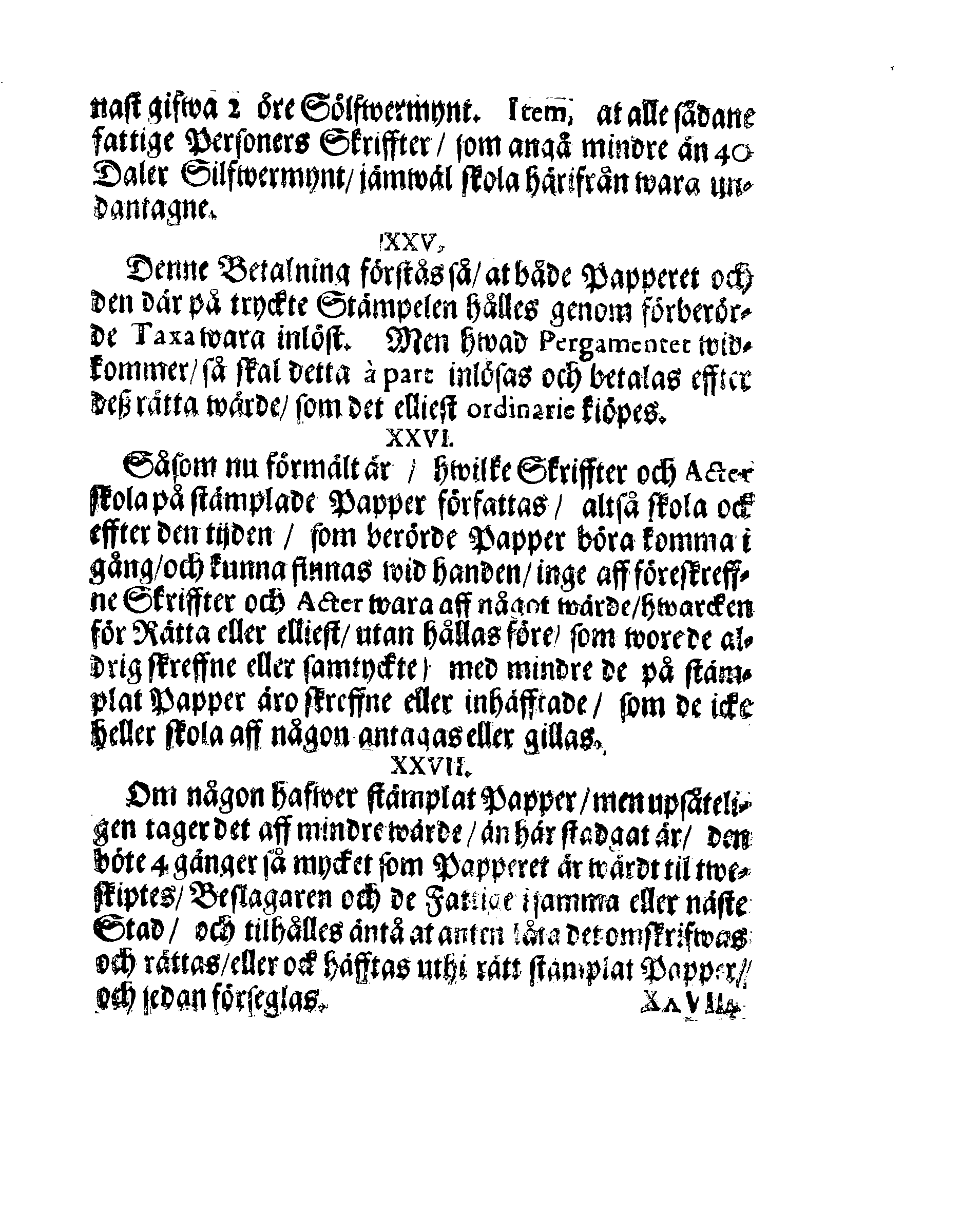 Kongl. May:tz Stadga och Förordning, Angående CHARTA SIGILLATA, Eller Stämplat Papper,