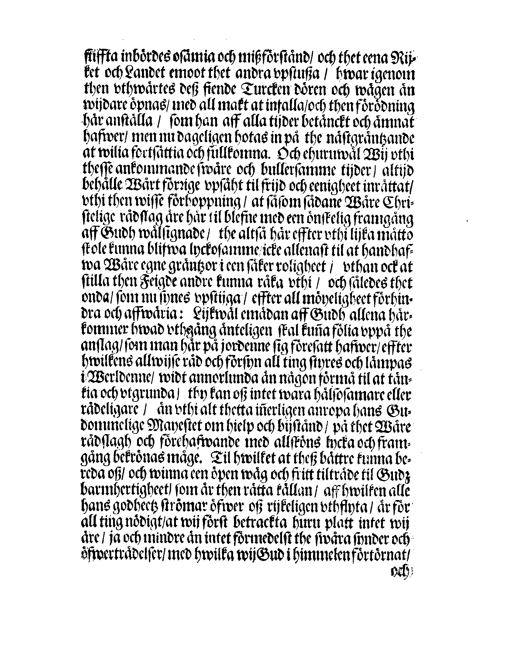 Kongl. May:tz PLACAT, Om Tree Allmenne Solenne Tacksäyelse-Faste- och Böne-Dagar, som uthi innewarande Åhr, öfwer hele Swerige, och thes underliggiande Provincier, jämwäl Stoor-Förstendömet Finlandh, sampt Est-Lijff- och Ingermanlandh, hållas och fijras skole