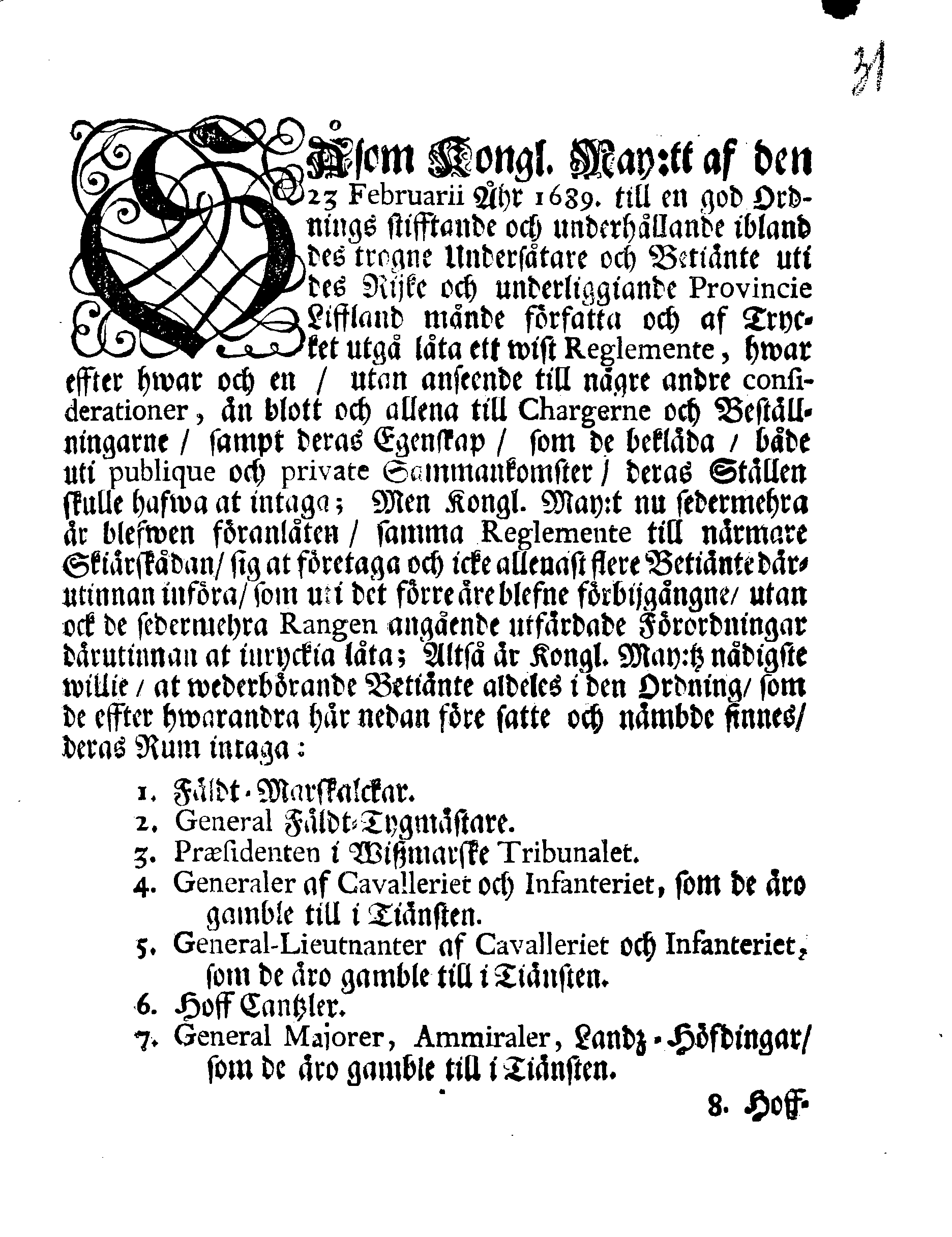 Kongl. May:tz Förnyade Ordning Och REGLEMENTE, Angående RANGEN, Effter hwilken wederbörande Betiente uti Liffland wid tillfällen skole hafwa sig at rätta