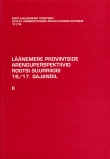 Läänemere provintside arenguperspektiivid Rootsi suurriigis 16/17. sajandil. II