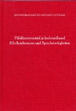 Piiblikonverentsid ja keelevaidlused. Põhjaeestikeelse Piibli tõlkimise ajaloost (1686–1690)