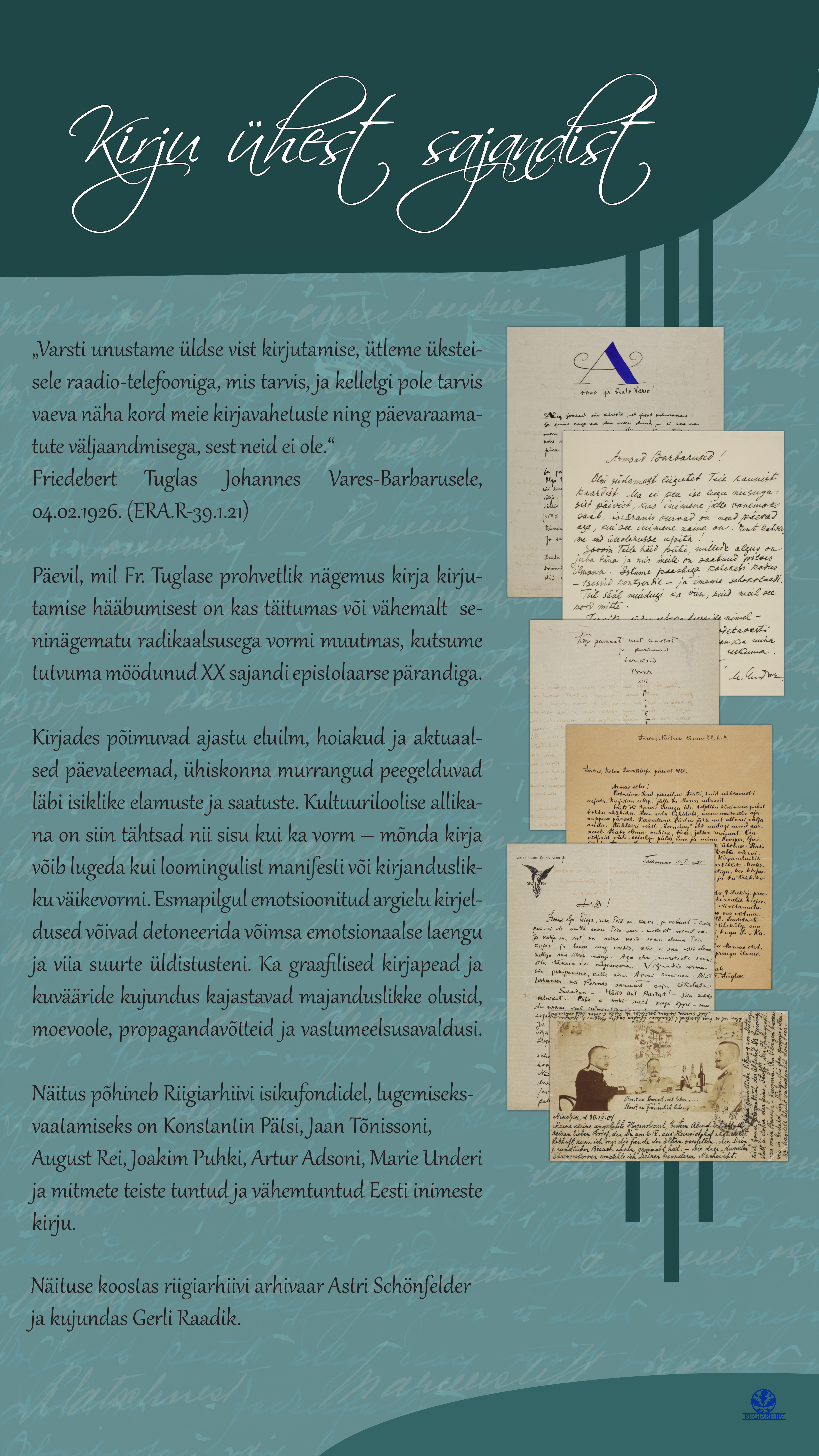 Näitust "Kirju ühest sajandist" sissejuhatav tekst.