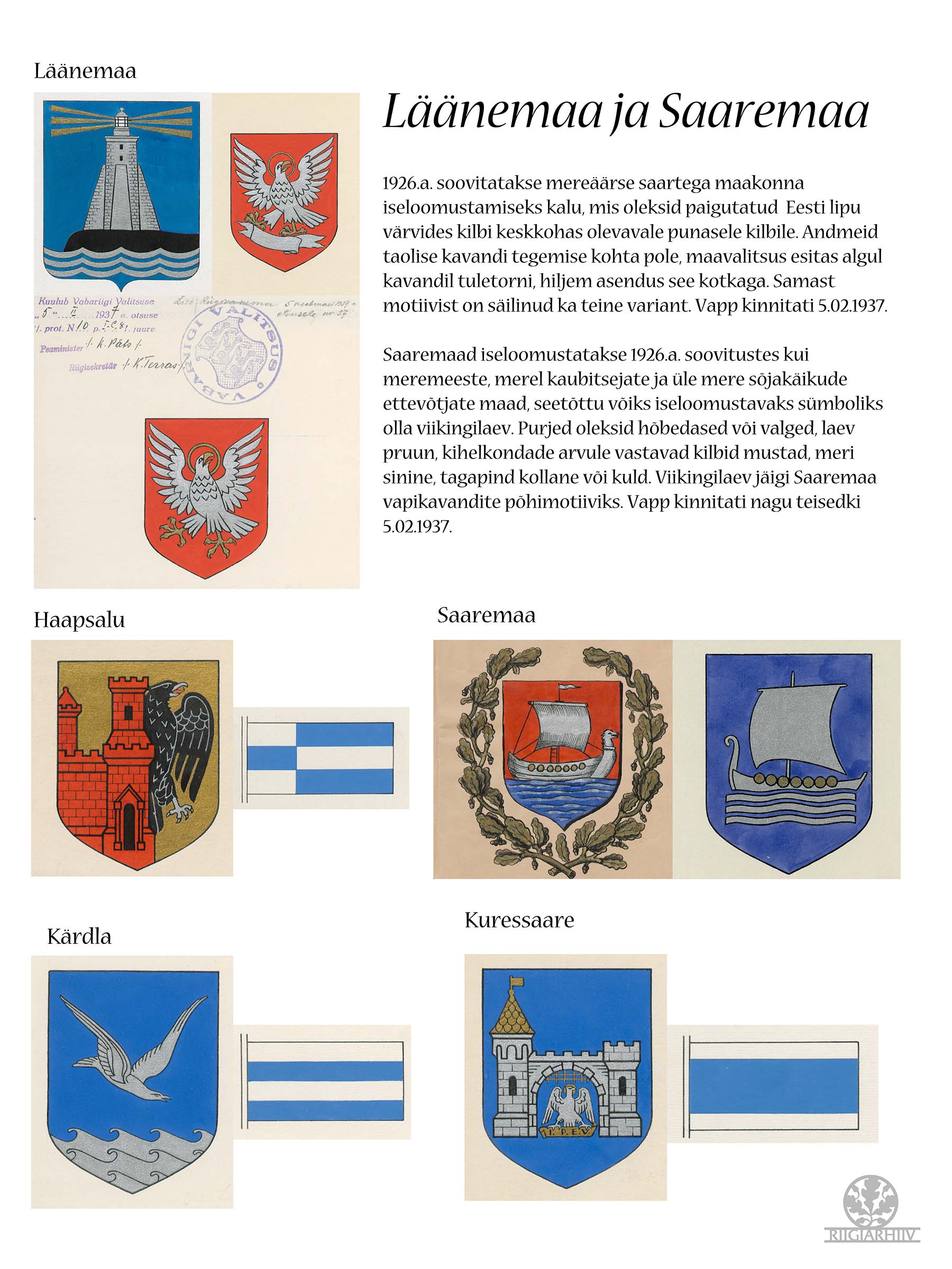 Läänemaa ja Saaemaa. Haapsalu, Kärdla ja Kuressaare vapid ja lipud.