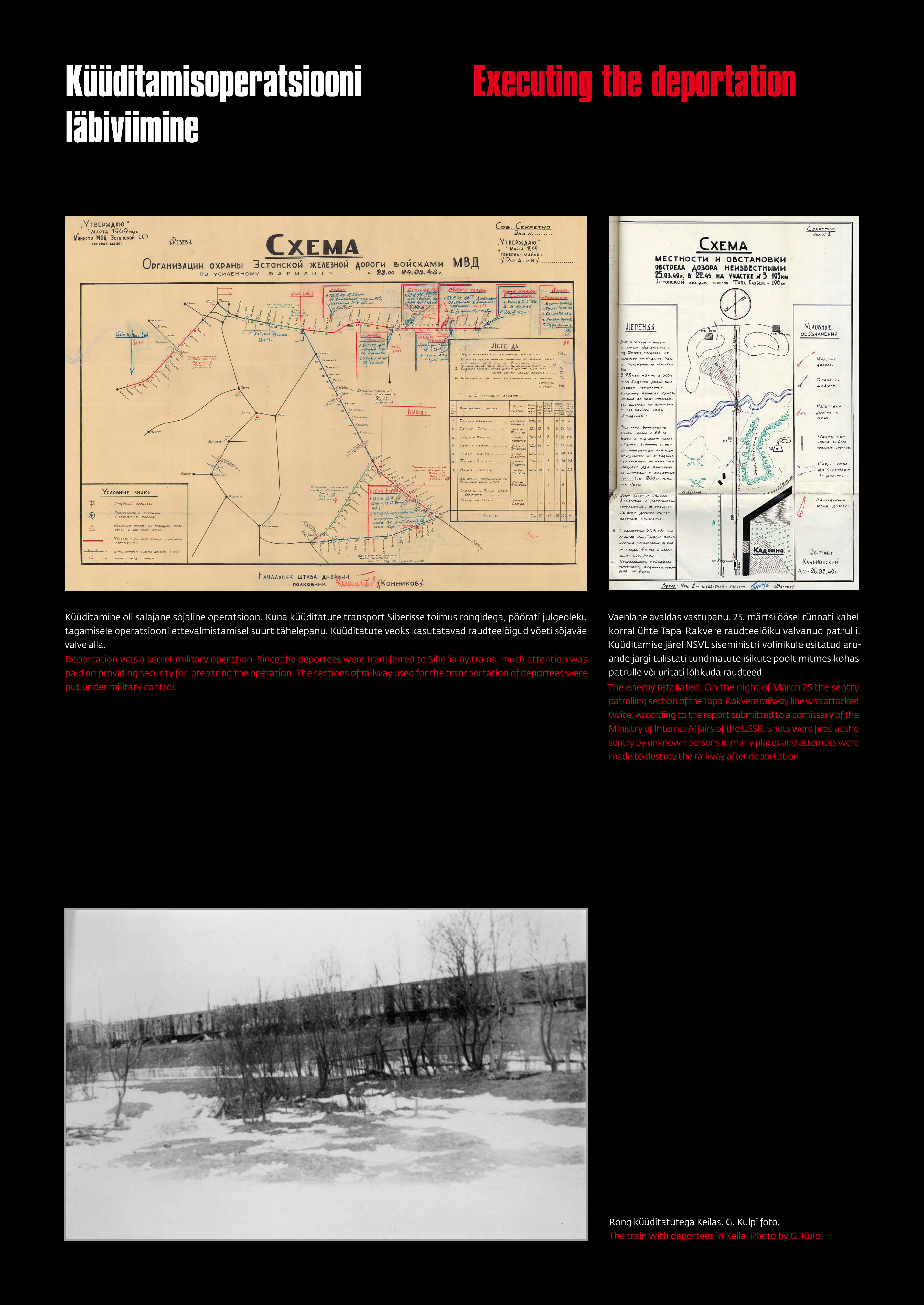Küüditamisprotsessi läbiviimine. Rong küüditatutega Keilas. Kaardid küüditamise kohta.