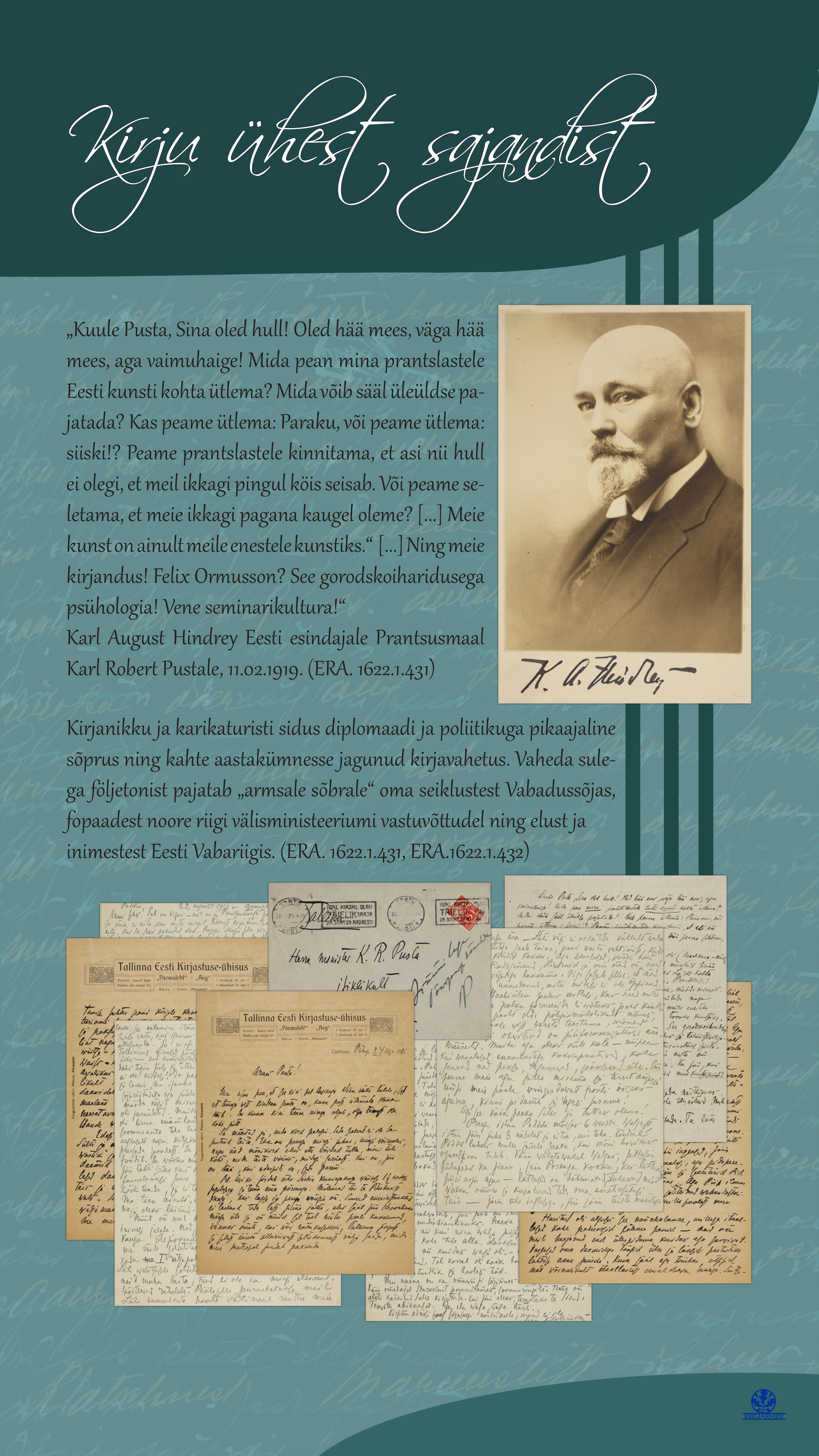 Portree Karl August Hindrey. Tekst tema ja Karl Robert Pusta sõprusest. Näited nende vahetatud kirjadest.